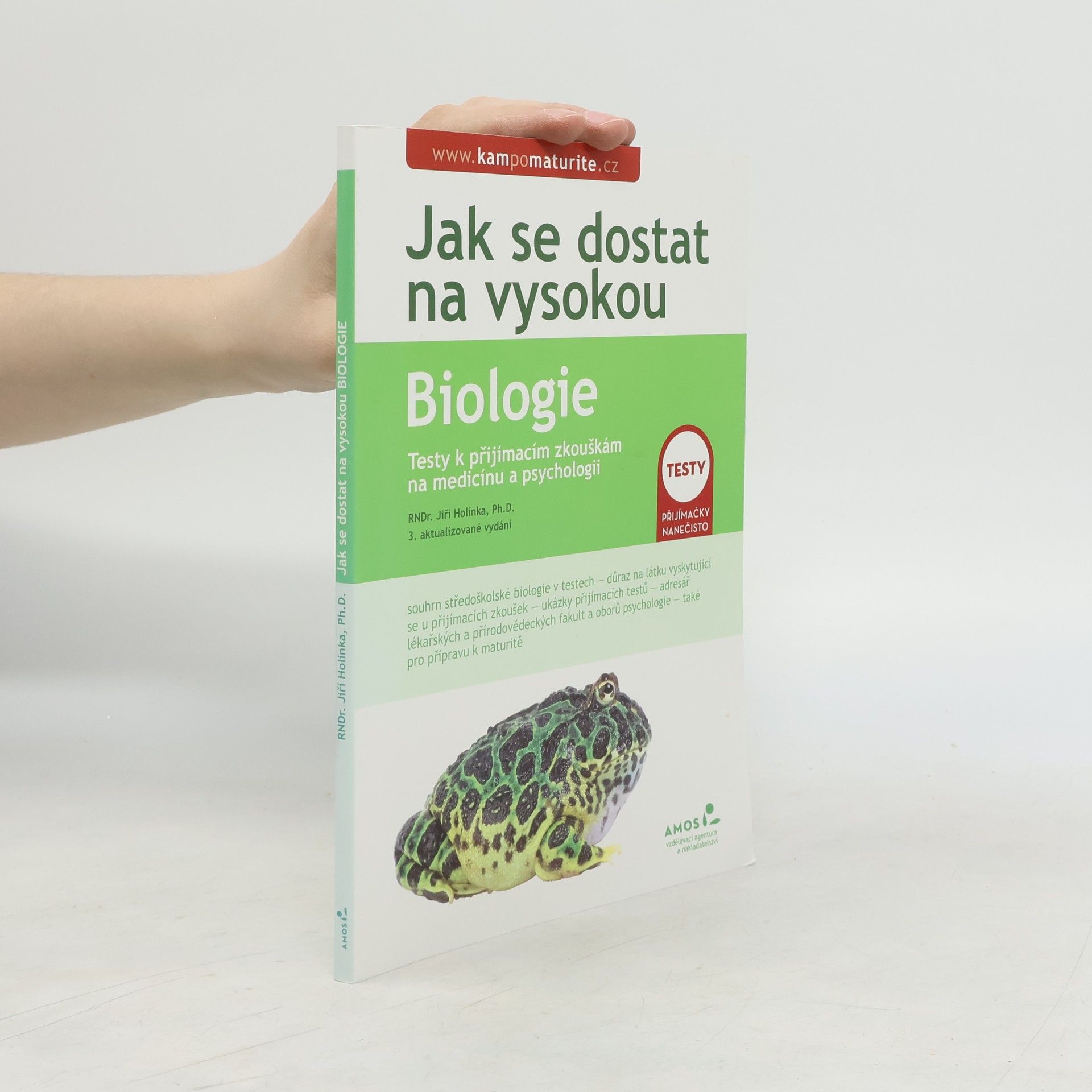 Jiří Holinka Biologie : testy k přijímacím zkouškám na VŠ