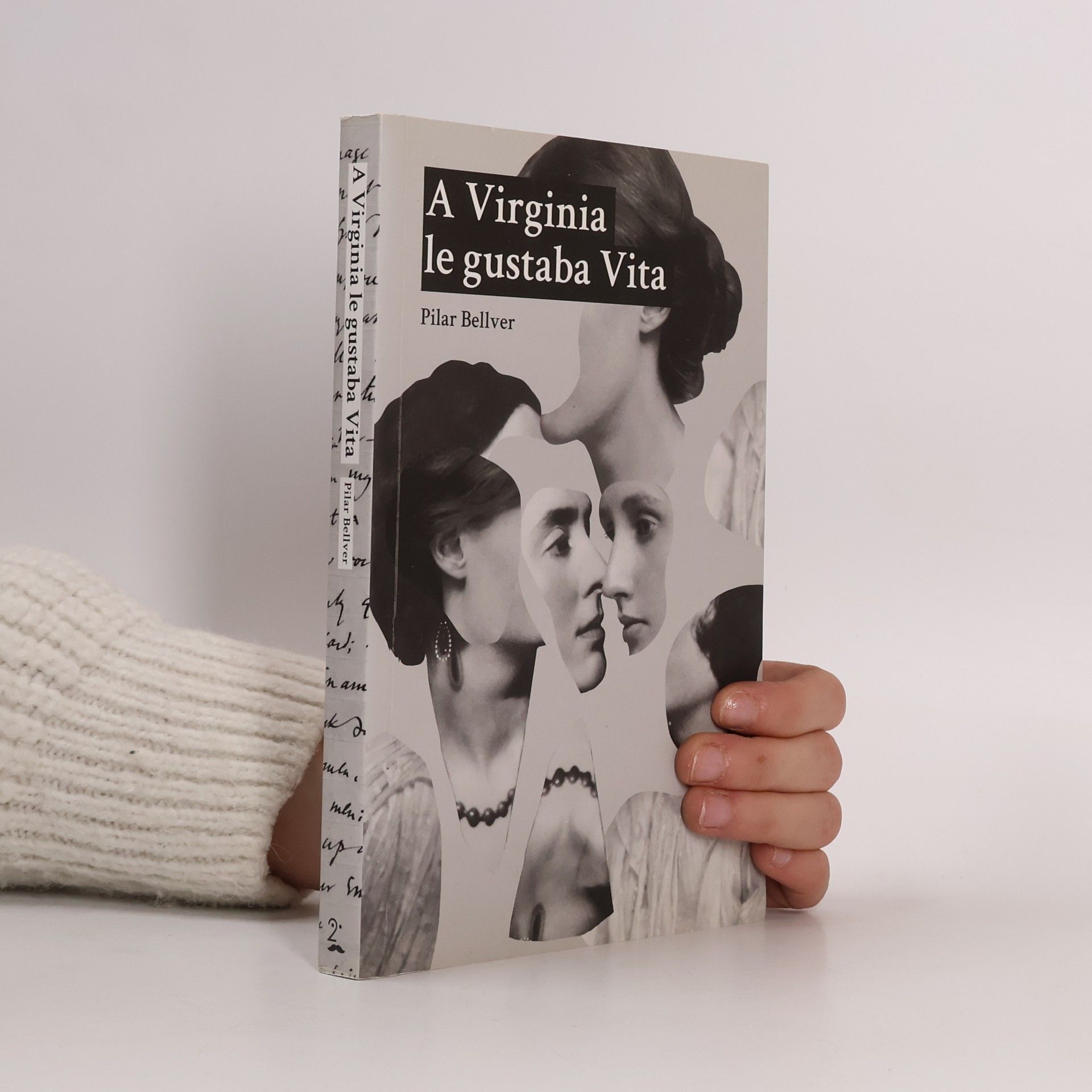 Pilar Bellver Gallego A Virginia le gustaba Vita