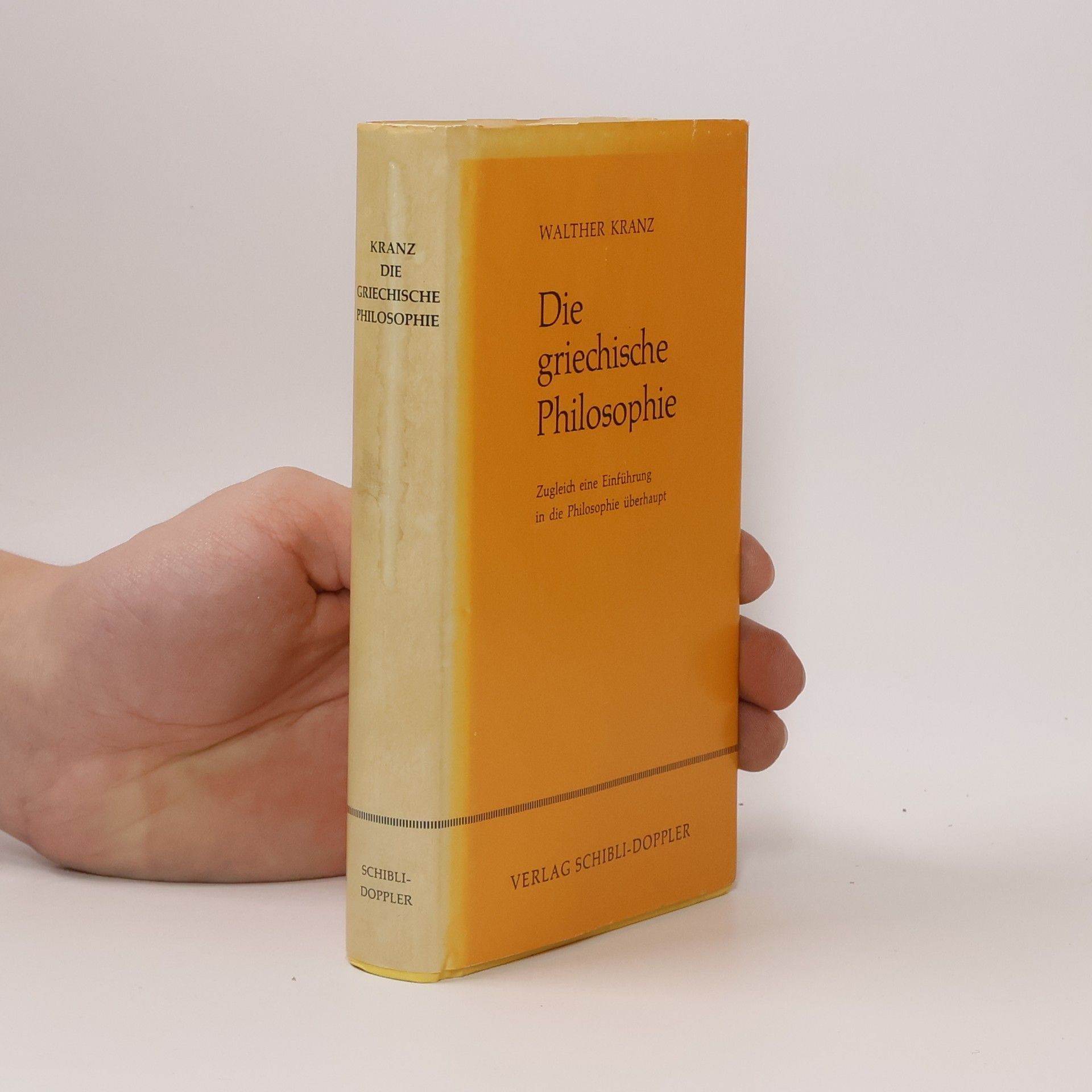 Walter Kranz Die Griechische Philosophie