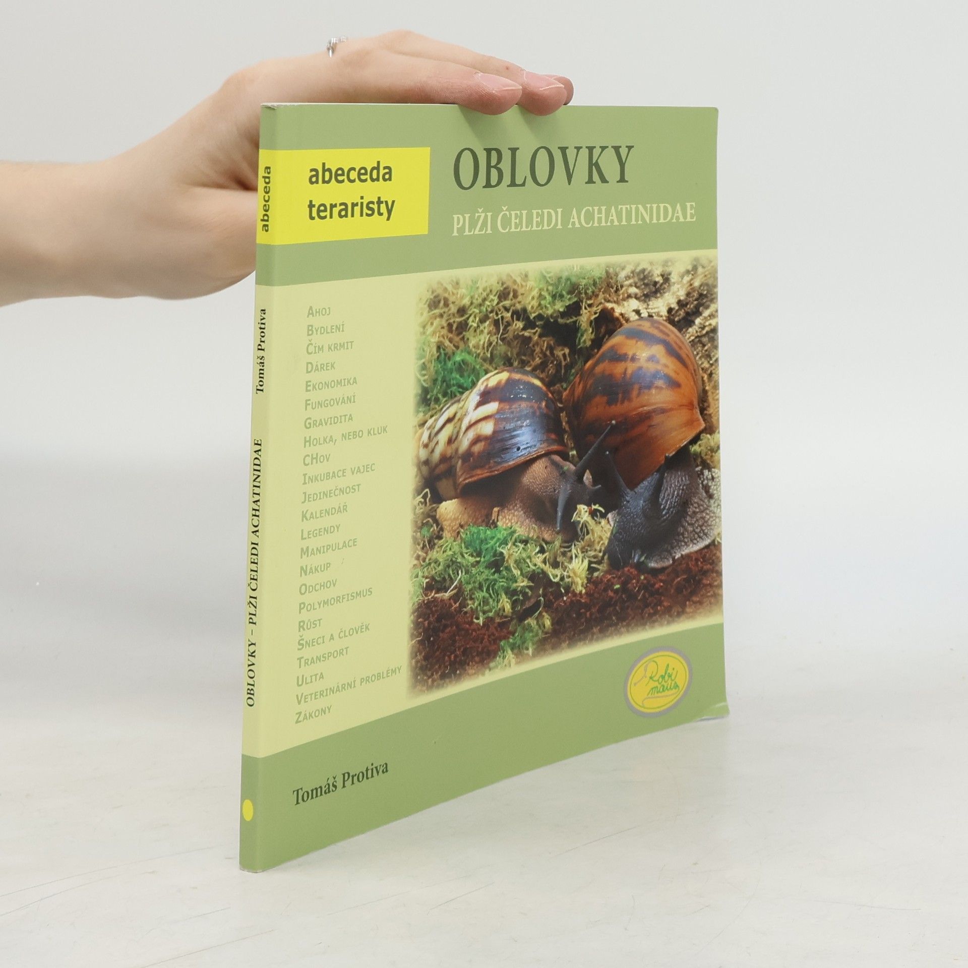 Tomáš Protiva Oblovky: Plži čeledi Achatinidae