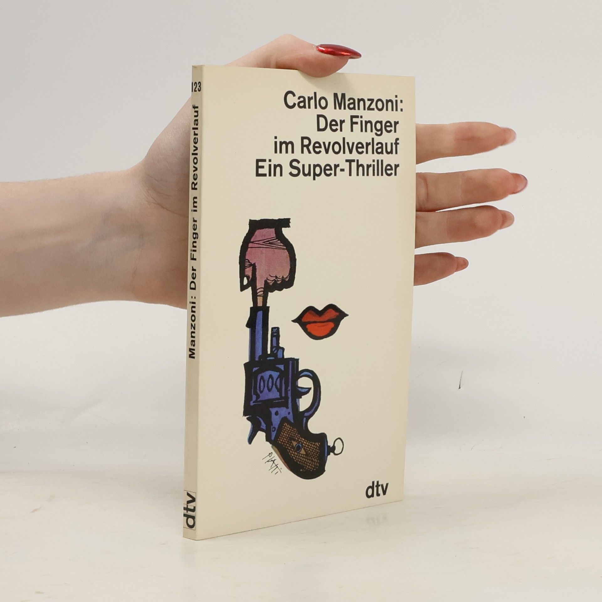 Carletto Manzoni Der Finger im Revolverlauf