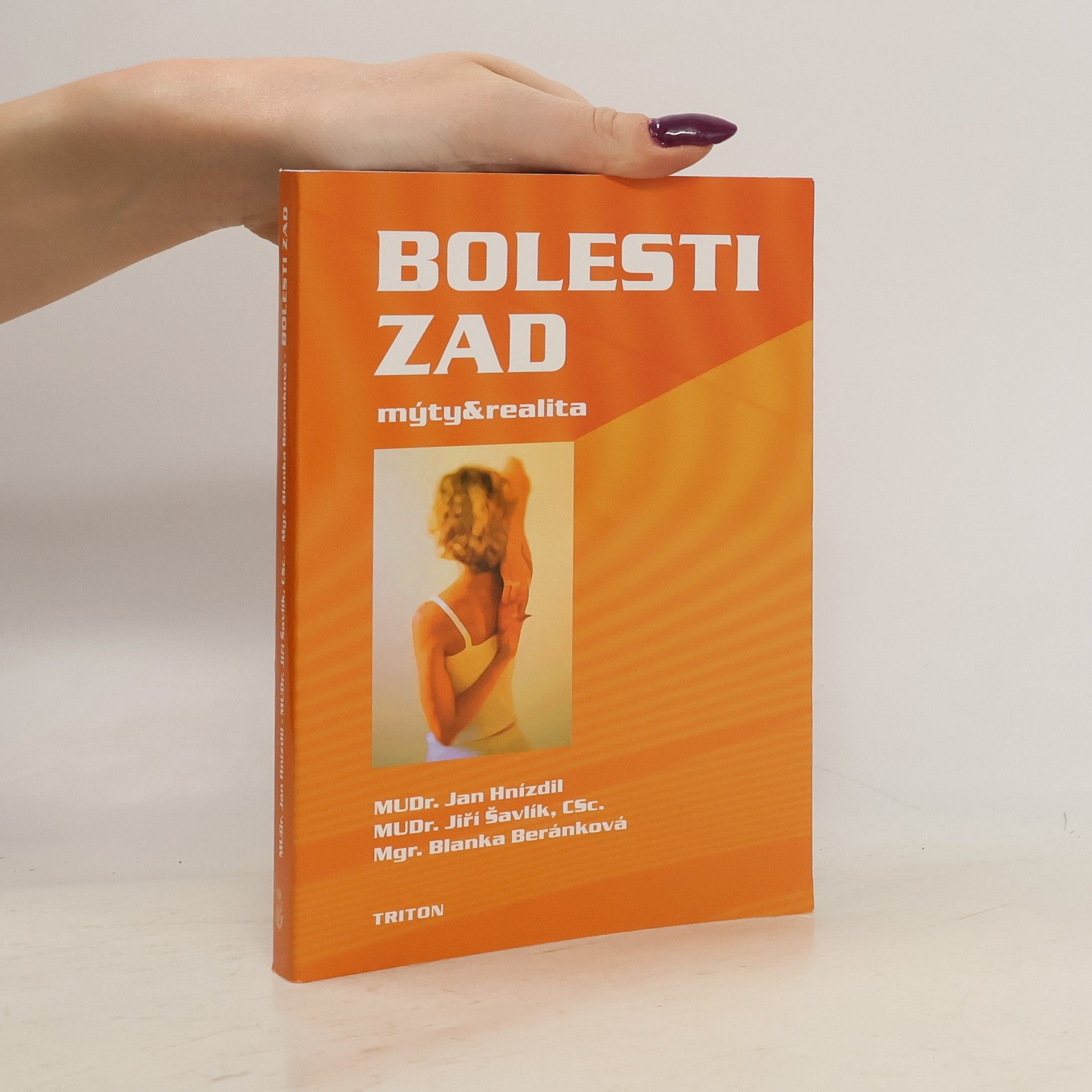 Jan Hnízdil Bolesti zad. Mýty a realita.