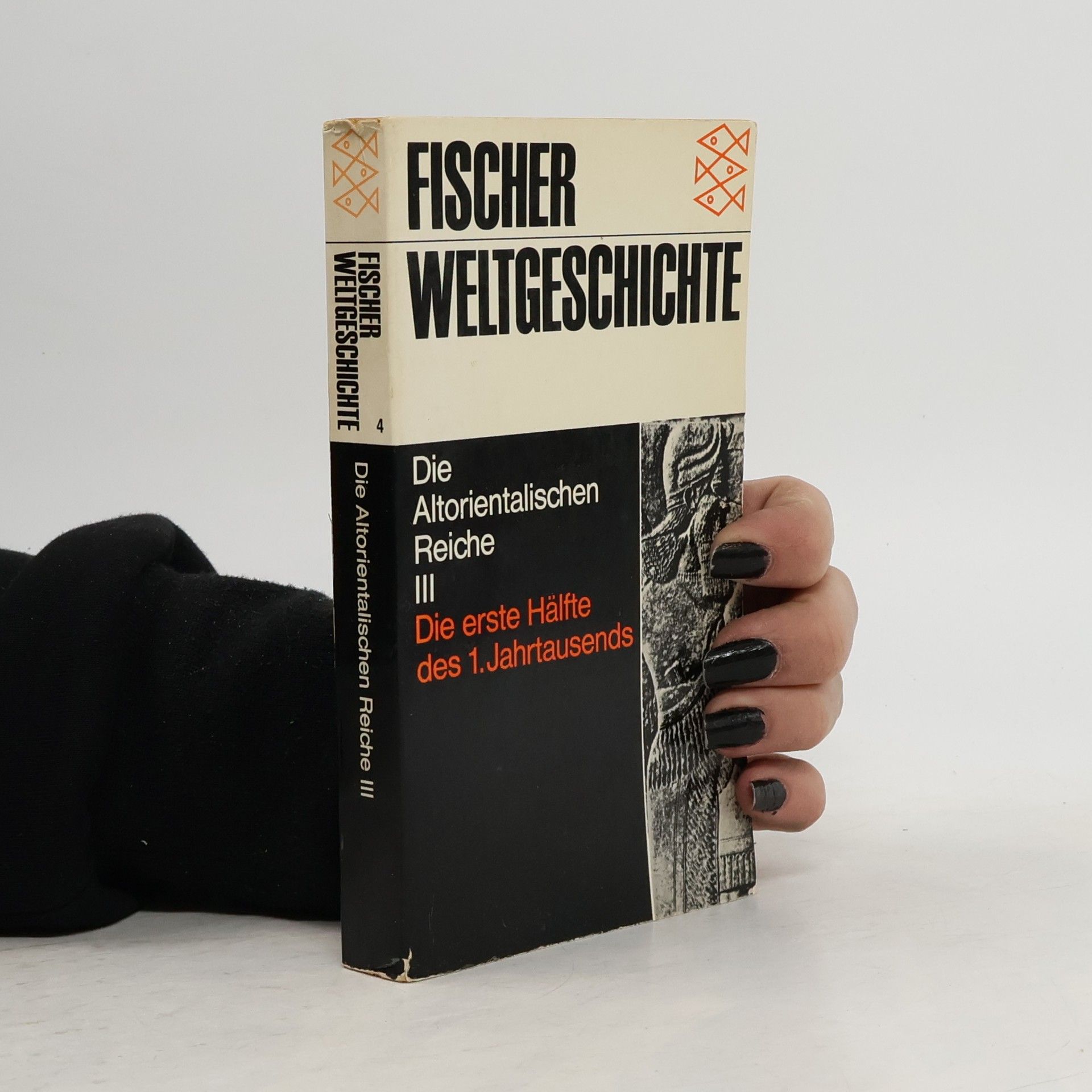 Jean Bottéro Fischer Weltgeschichte. Band 4. Die Altorientalischen Reiche III