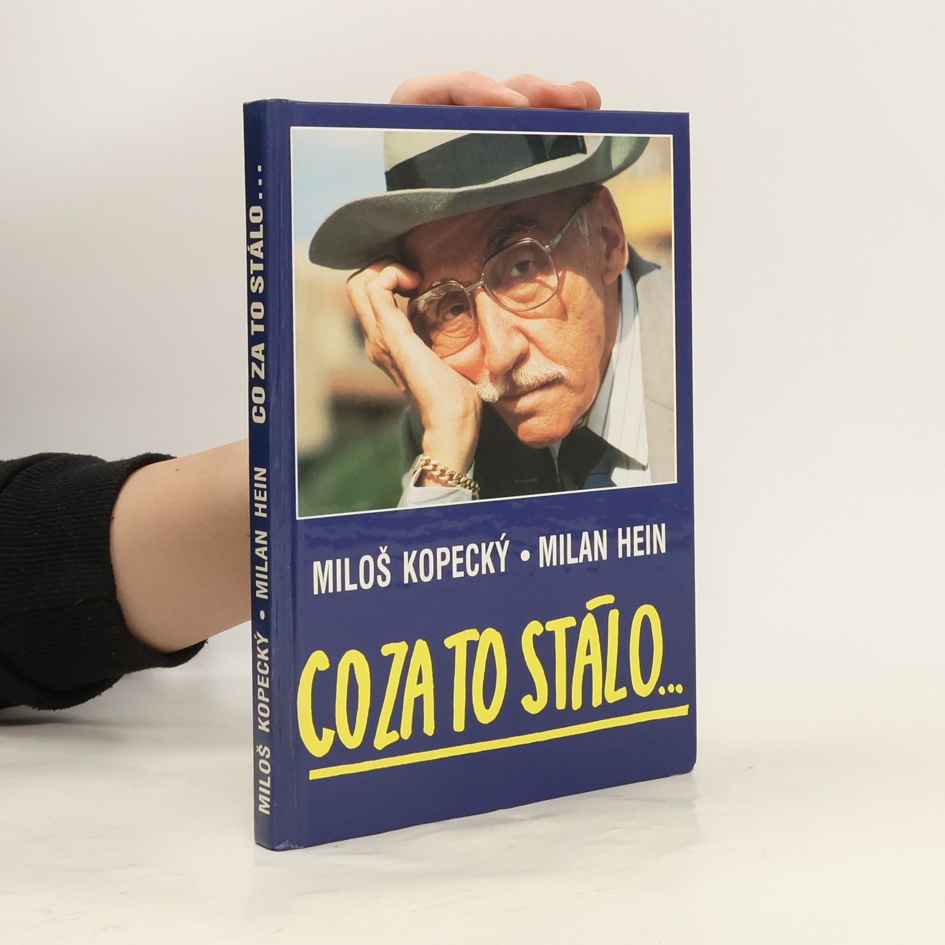 Milan Hein Co za to stálo...