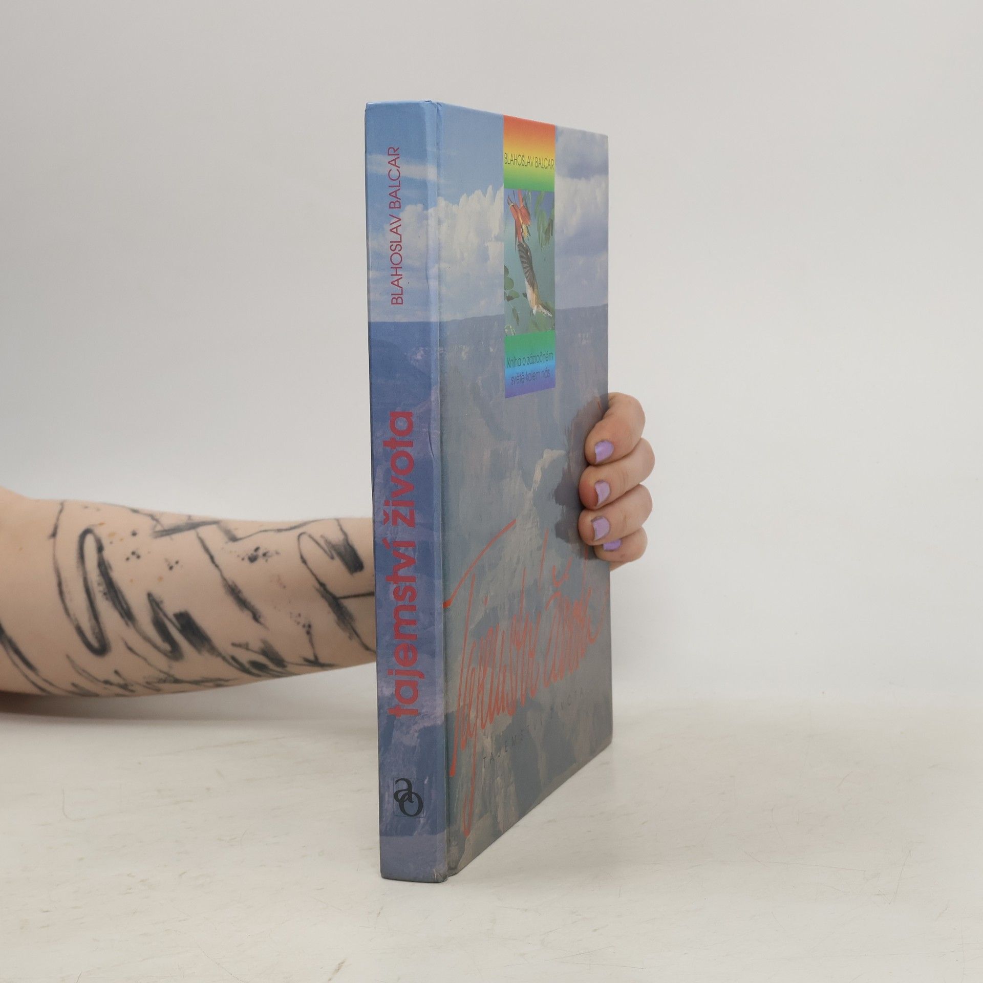 Blahoslav Balcar Tajemství života