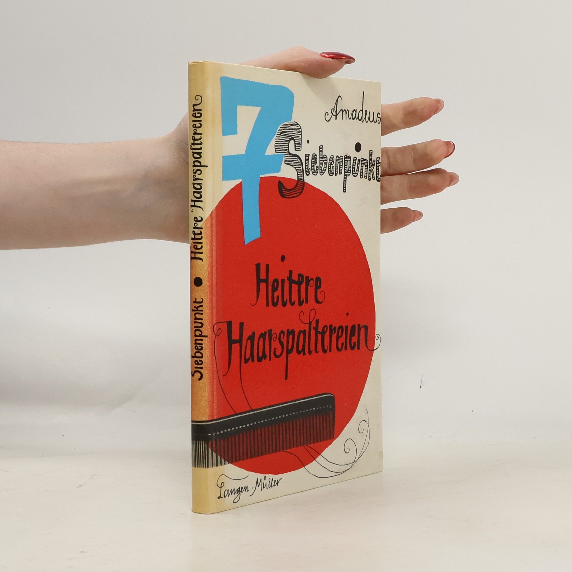 Amadeus Siebenpunkt Heitere Haarspaltereien