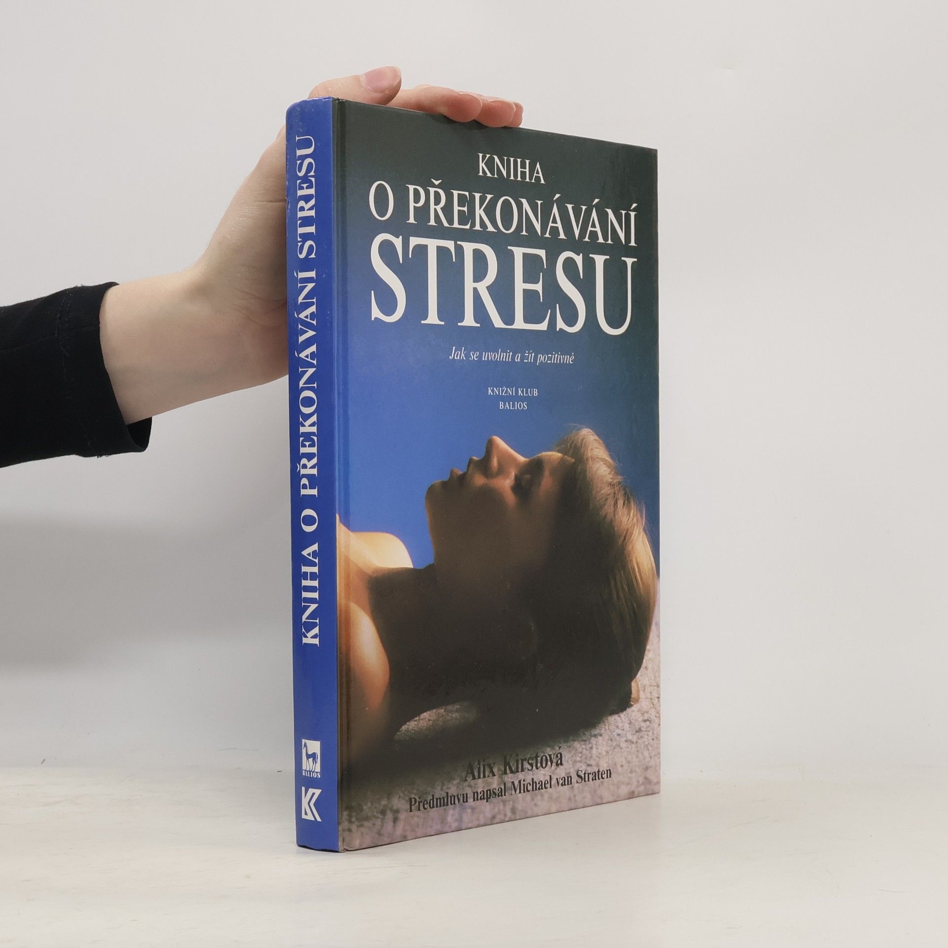 Kniha o překonávání stresu