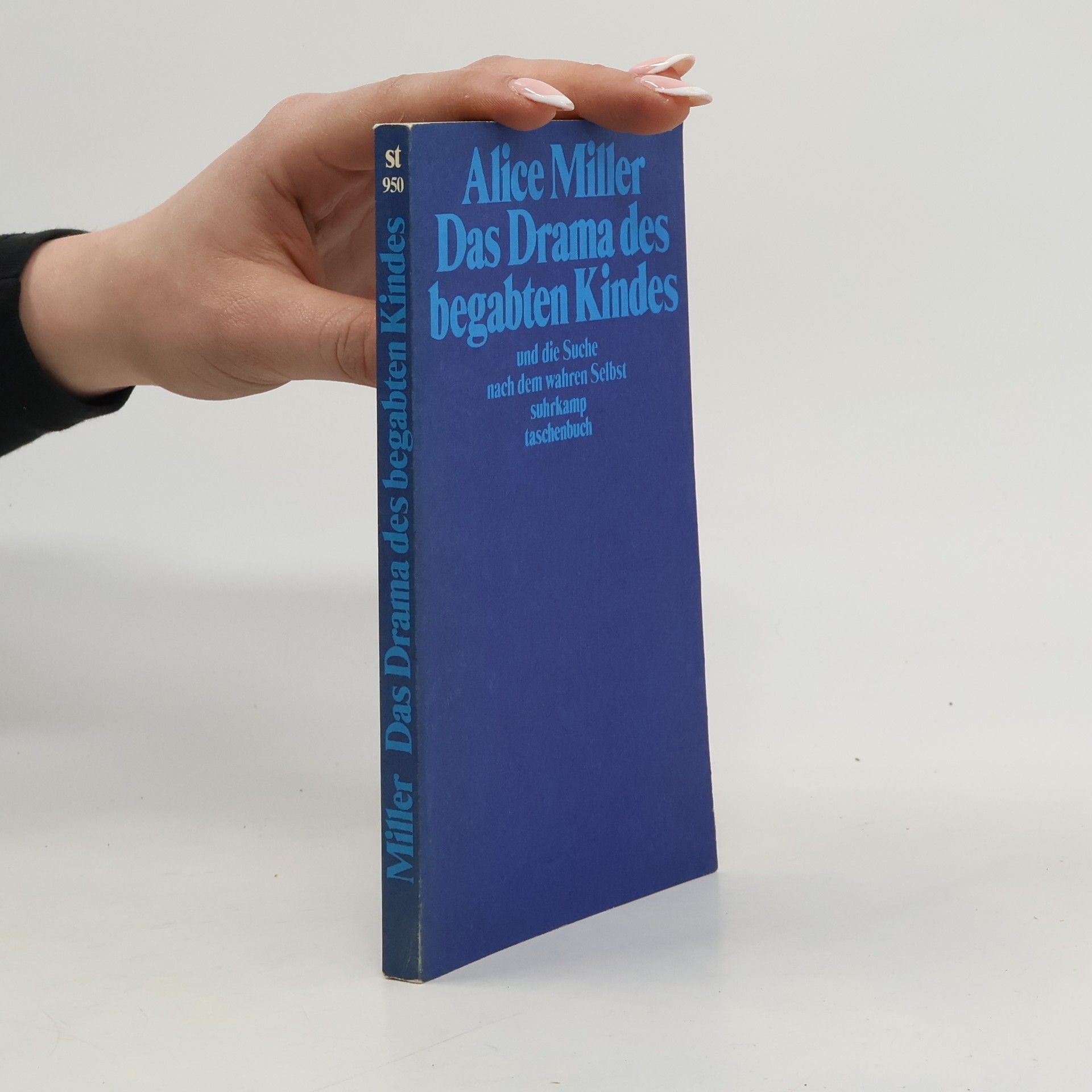 Alice Miller Das Drama des begabten Kindes
