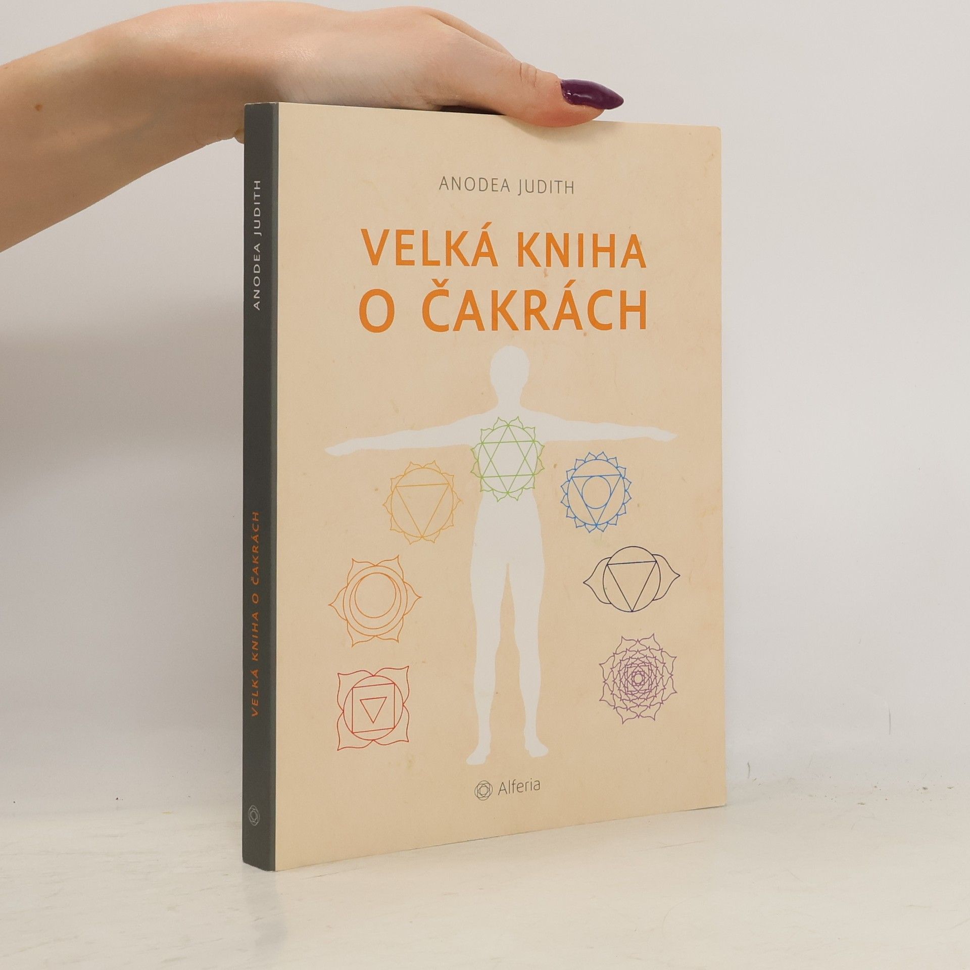 Anodea Judith Velká kniha o čakrách