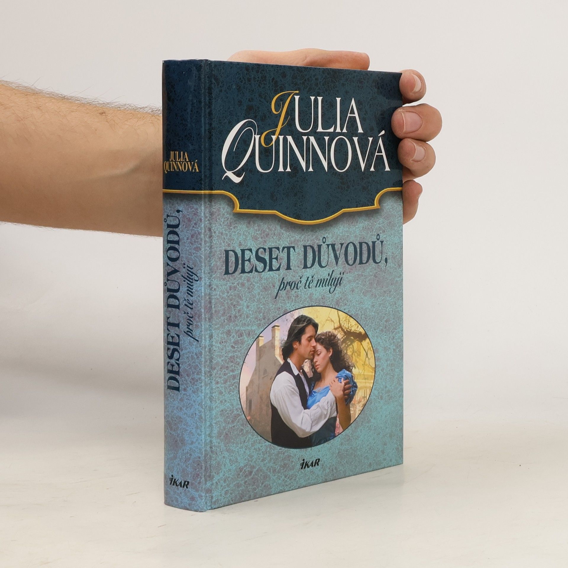 Julie Quinnová Deset důvodů, proč tě miluji