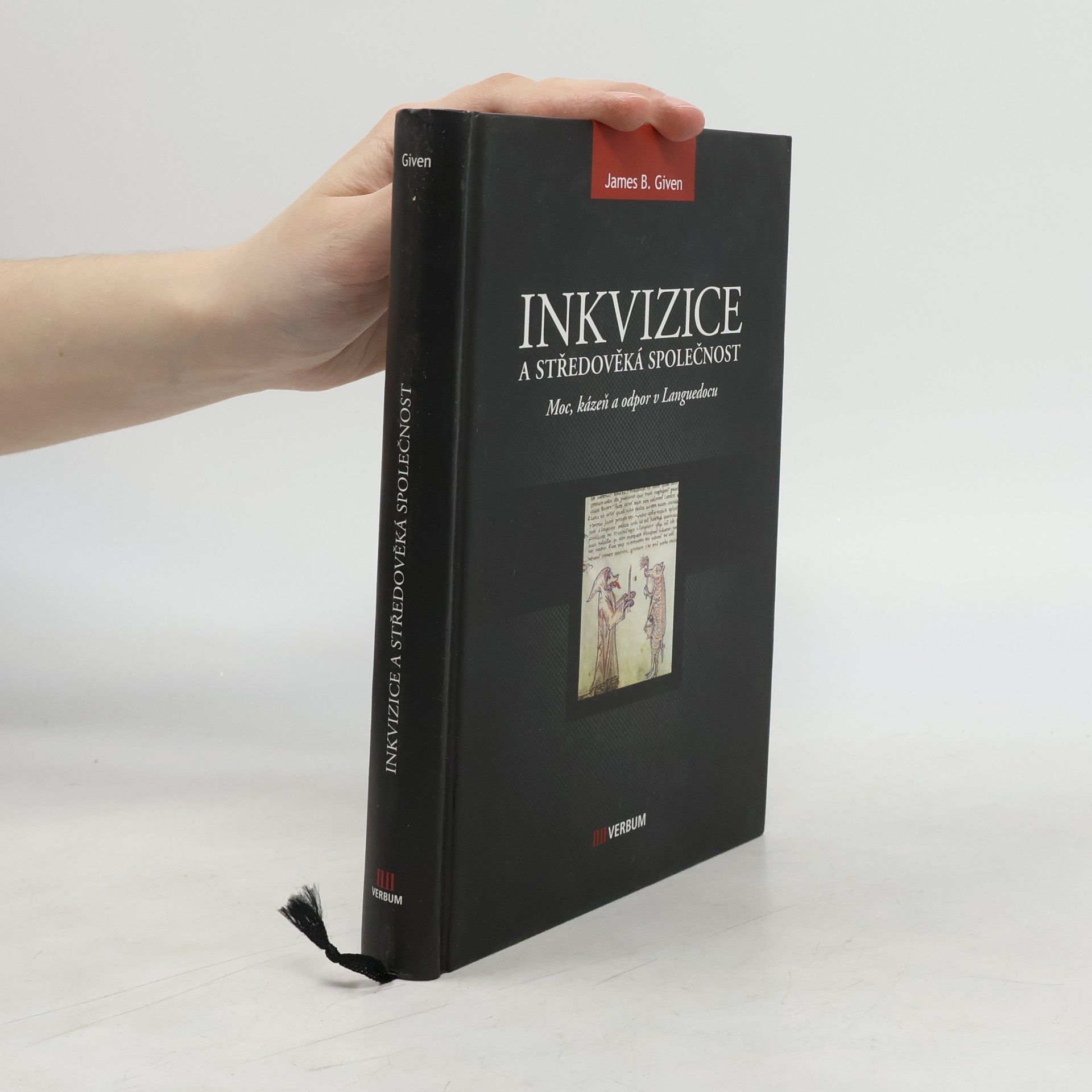 James B. Given Inkvizice a středověká společnost
