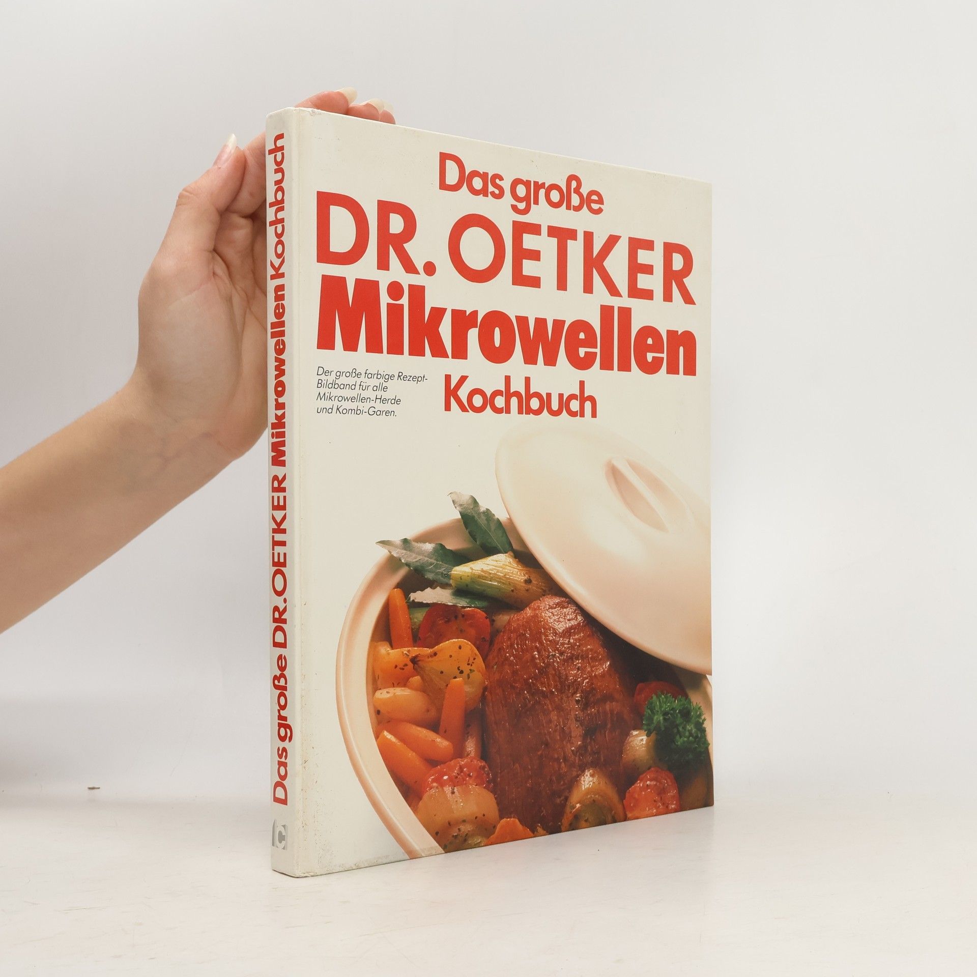 August Oetker Das große Dr. Oetker Mikrowellen : Kochbuch
