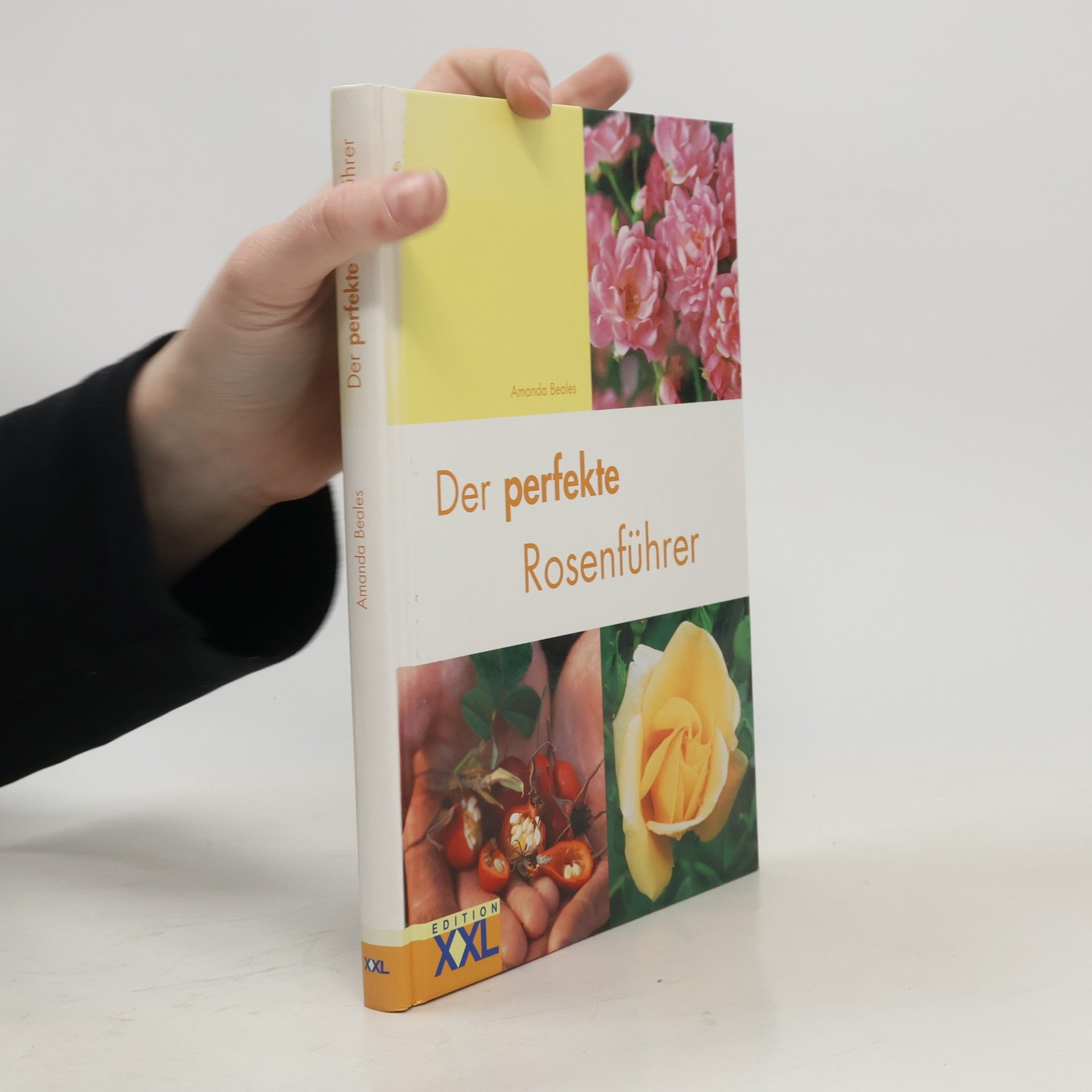 Amanda Beales Der perfekte Rosenführer