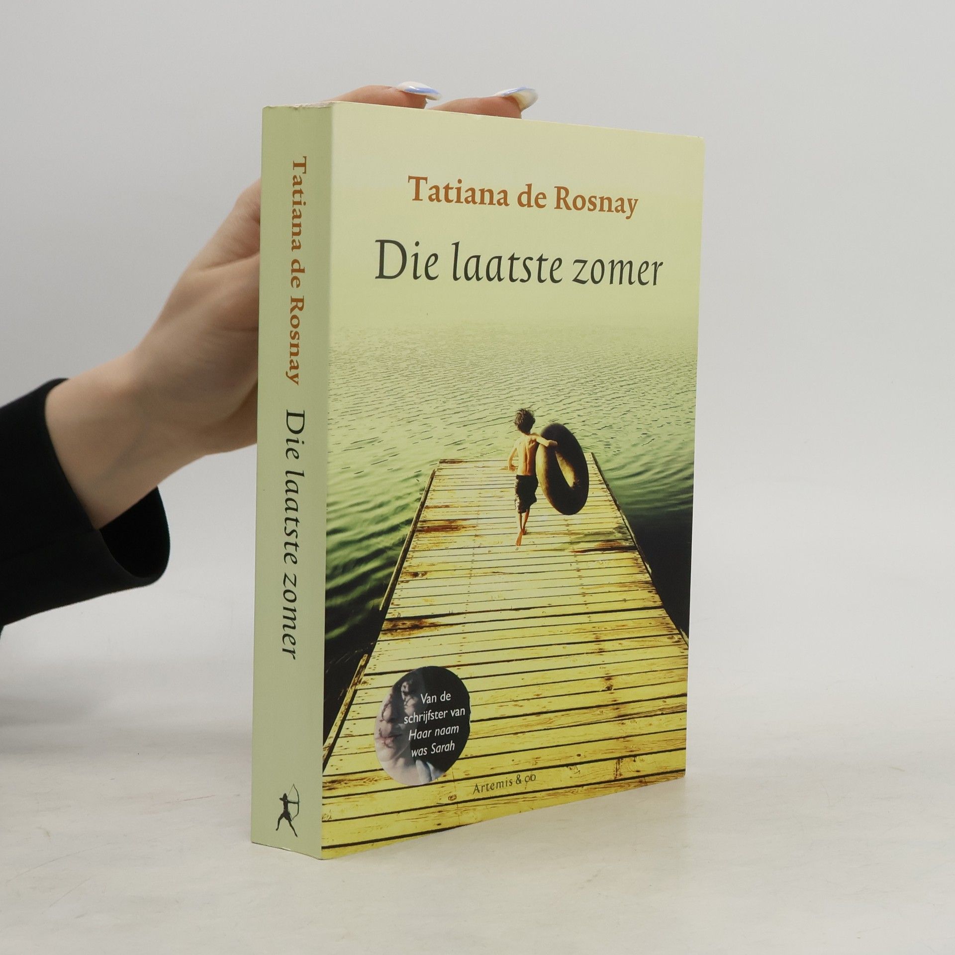 Tatiana de Rosnay Die laatste zomer