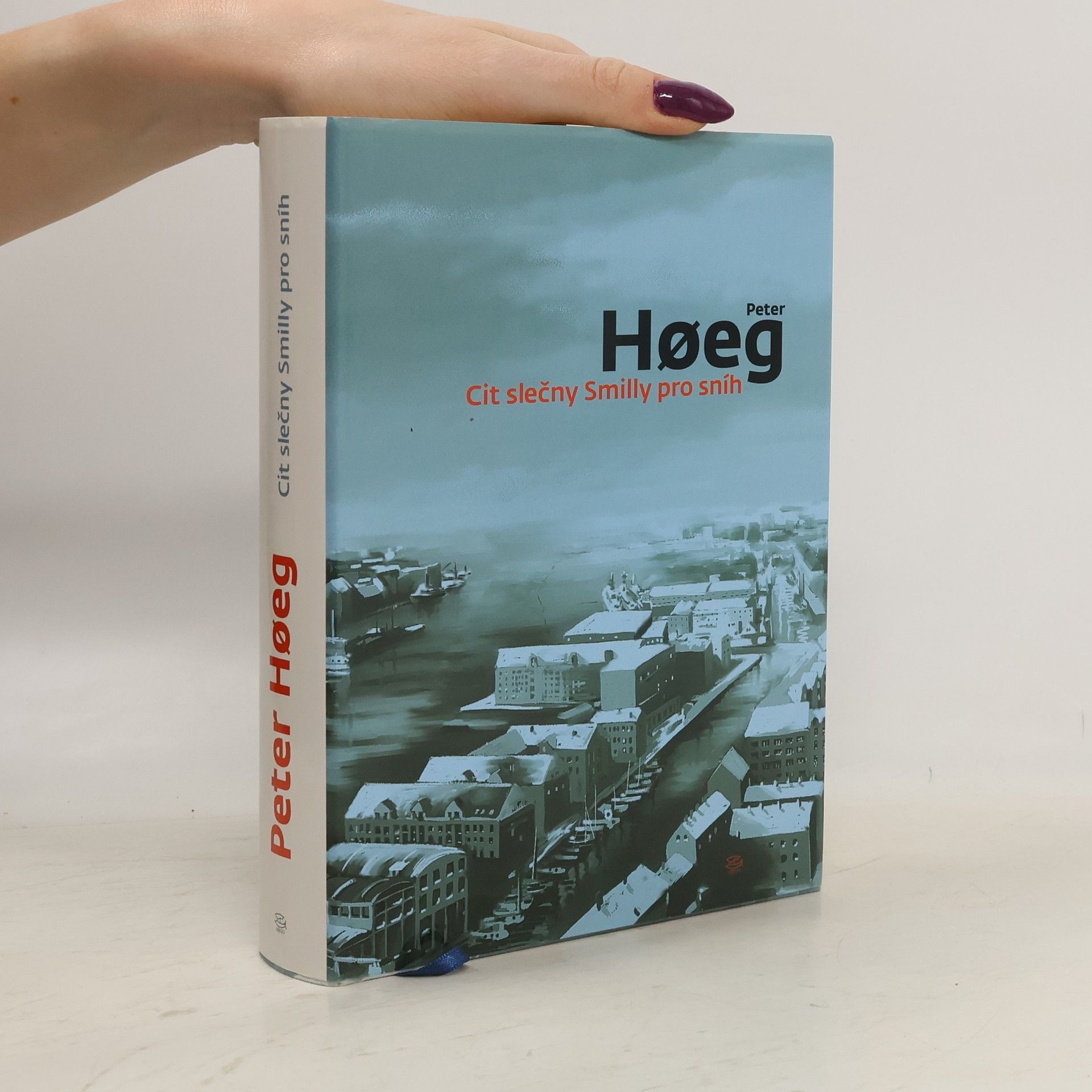 Peter Høeg Cit slečny Smilly pro sníh