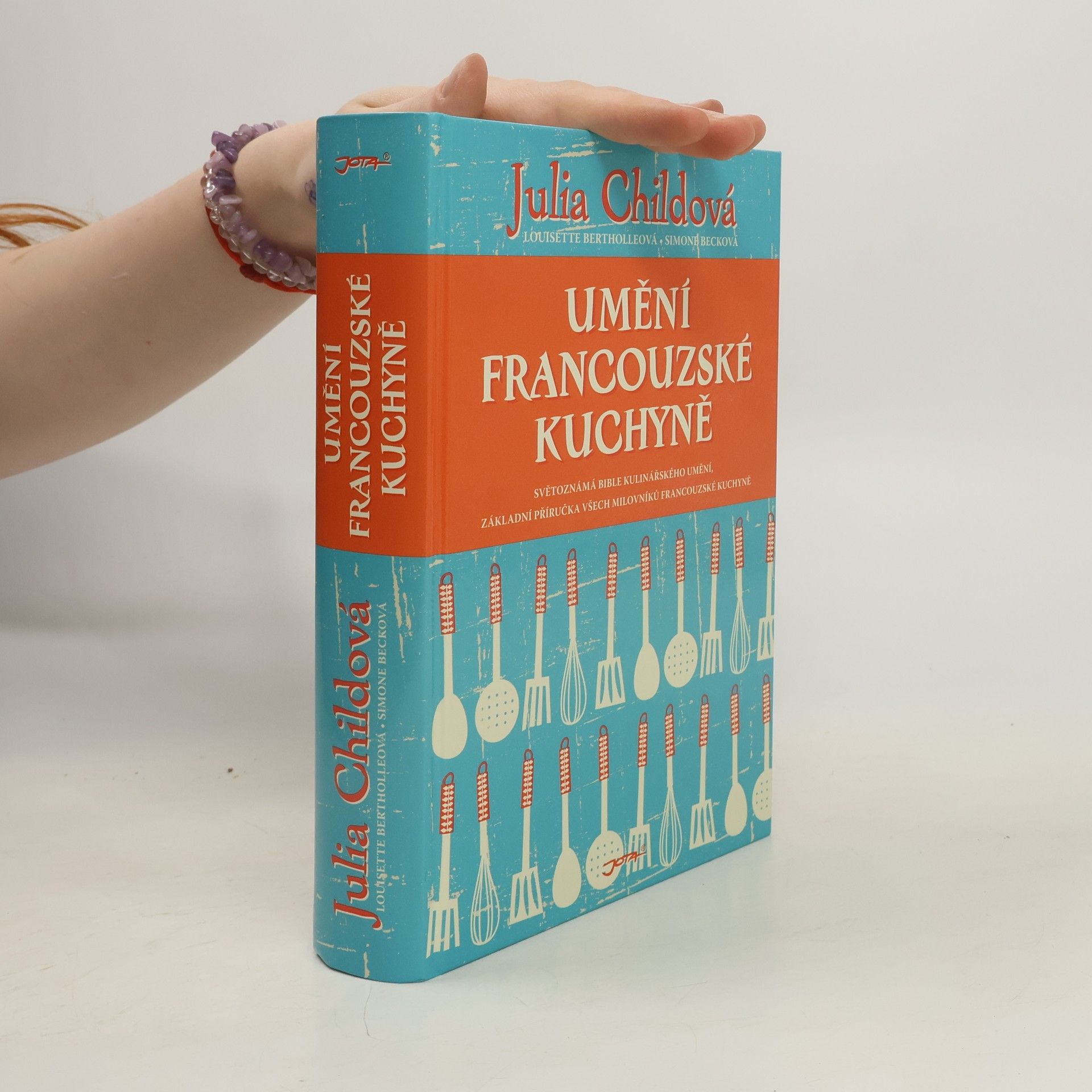 Julia Child Umění francouzské kuchyně