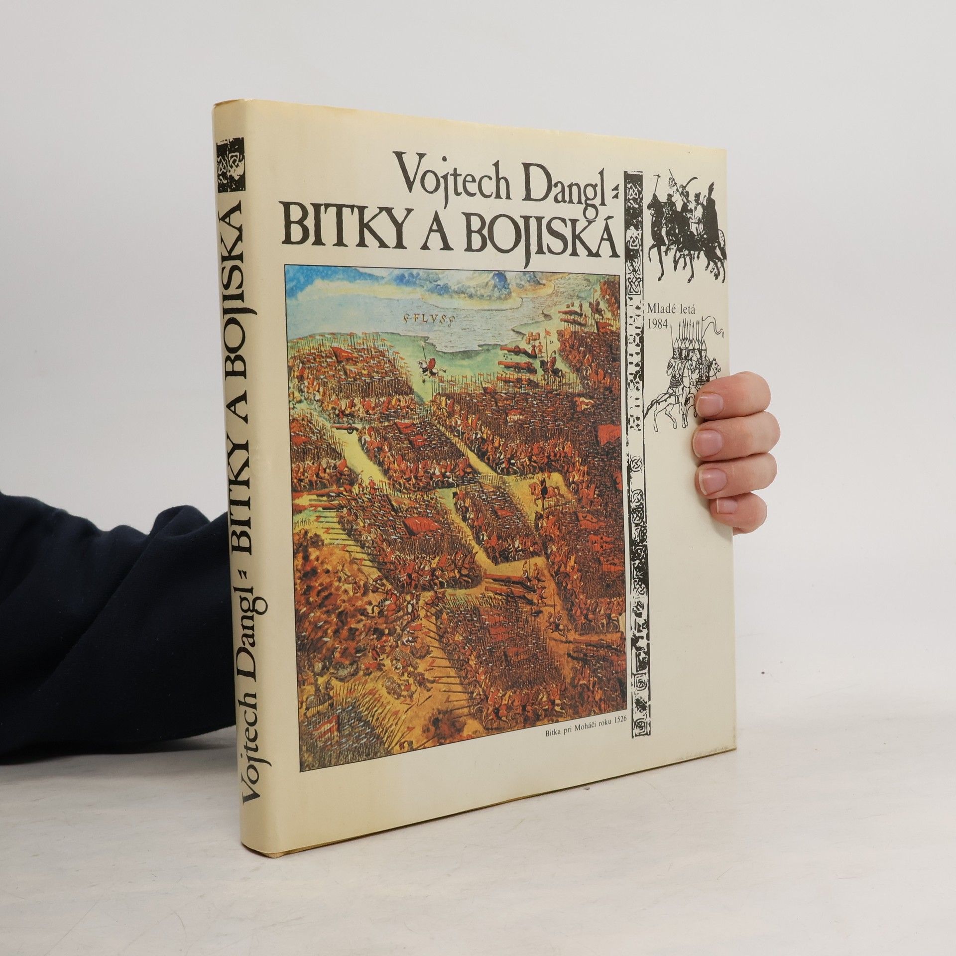 Vojtech Dangl Bitky a bojiská