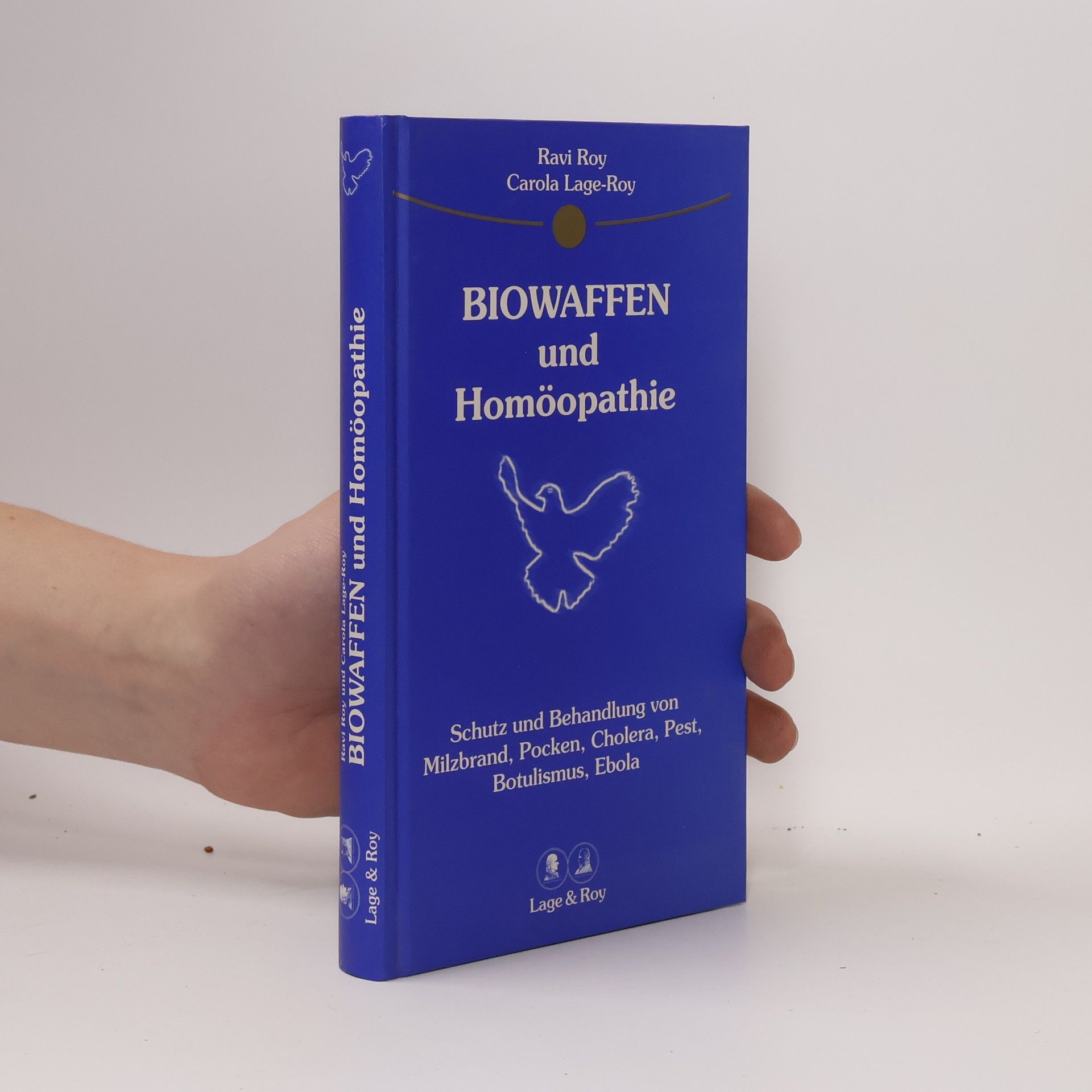 Ravi Roy Biowaffen und Homöopathie