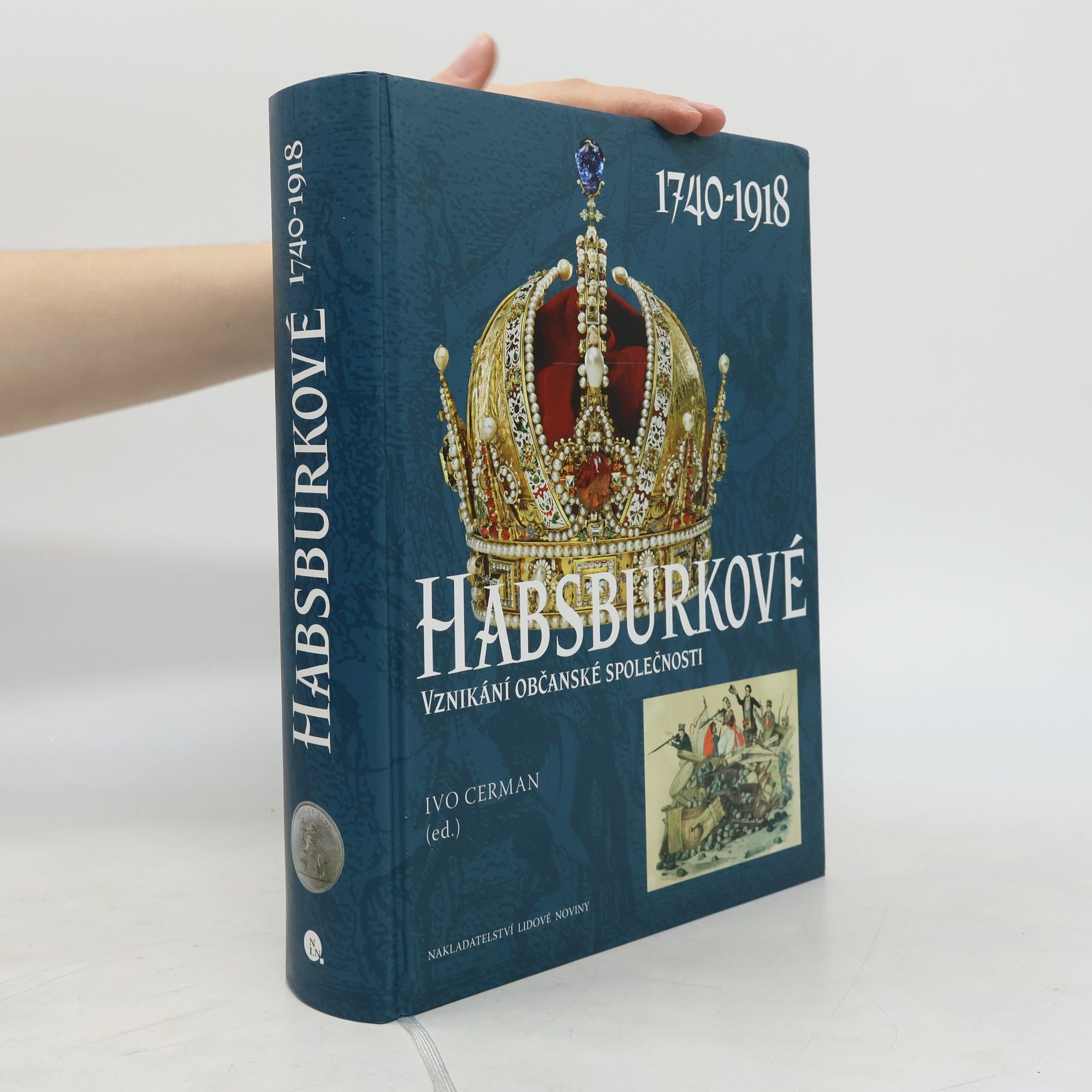 Marie Bahenská Habsburkové : 1740-1918 : vznikání občanské společnosti