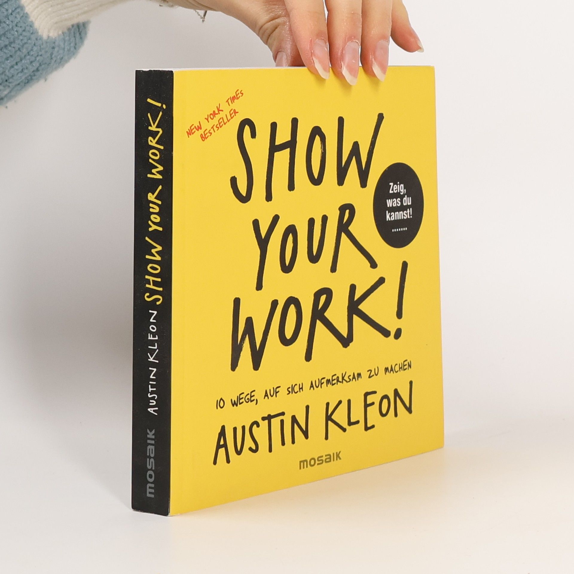 Austin Kleon Show your work!