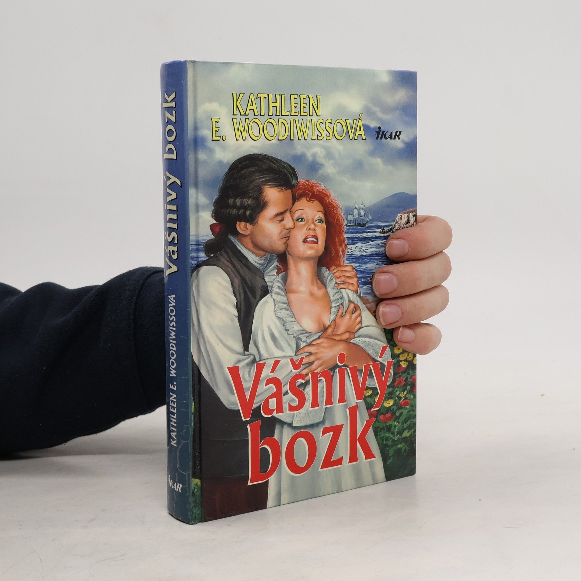 Kathleen E. Woodiwiss Vášnivý bozk