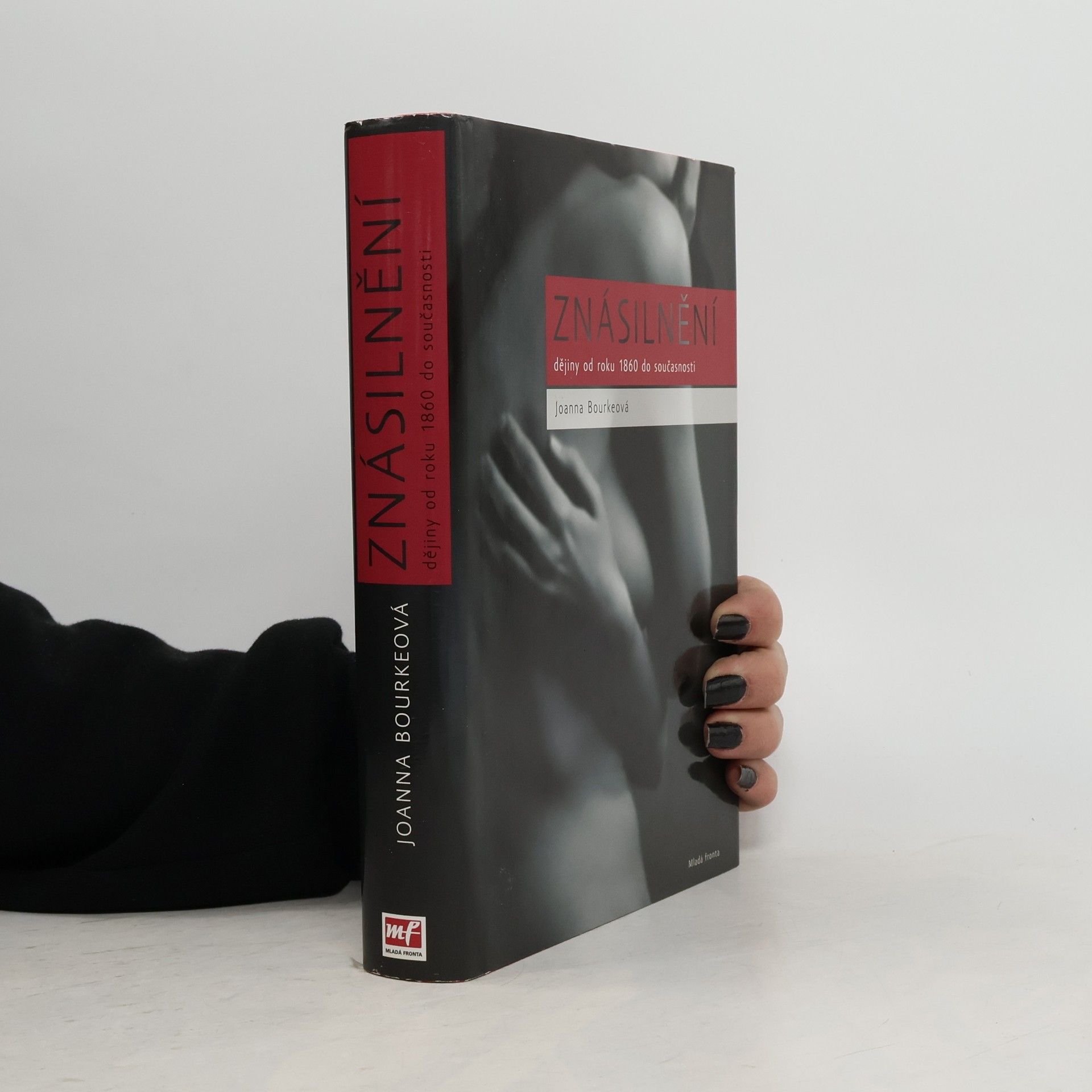 Znásilnění. Dějiny od roku 1860 do současnosti