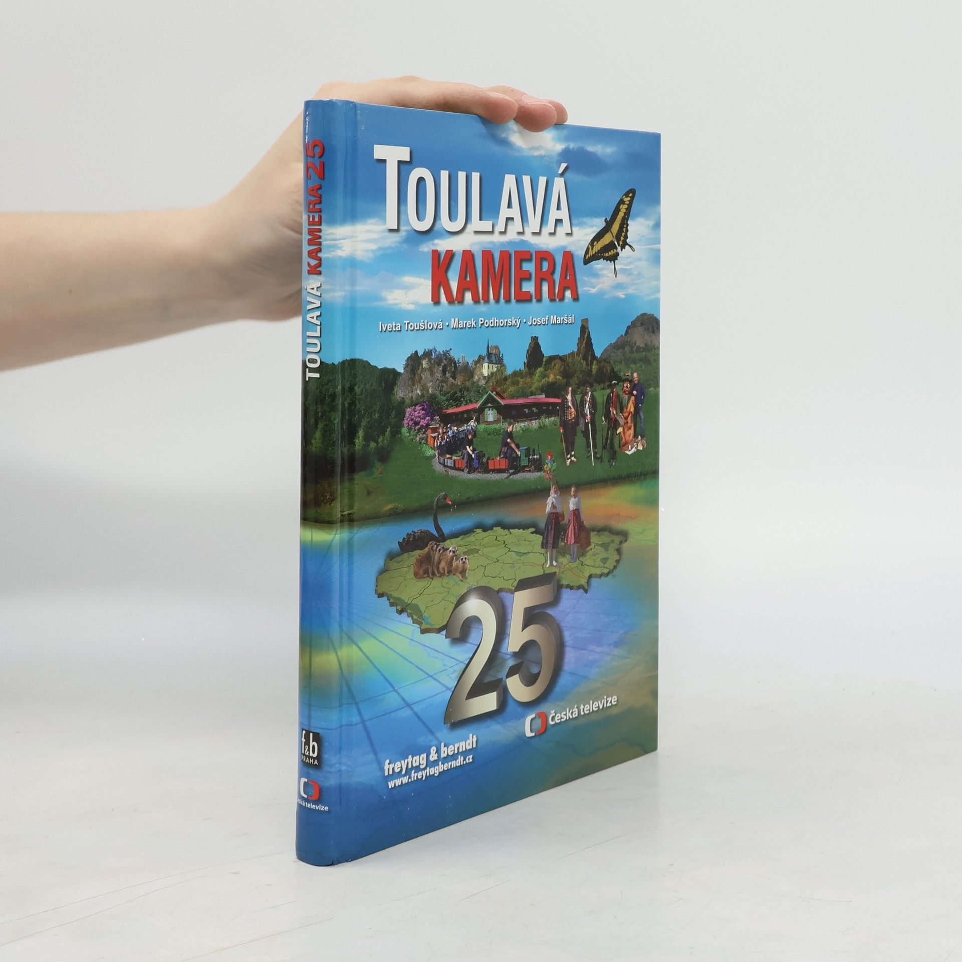 Iveta Toušlová Toulavá kamera. 25