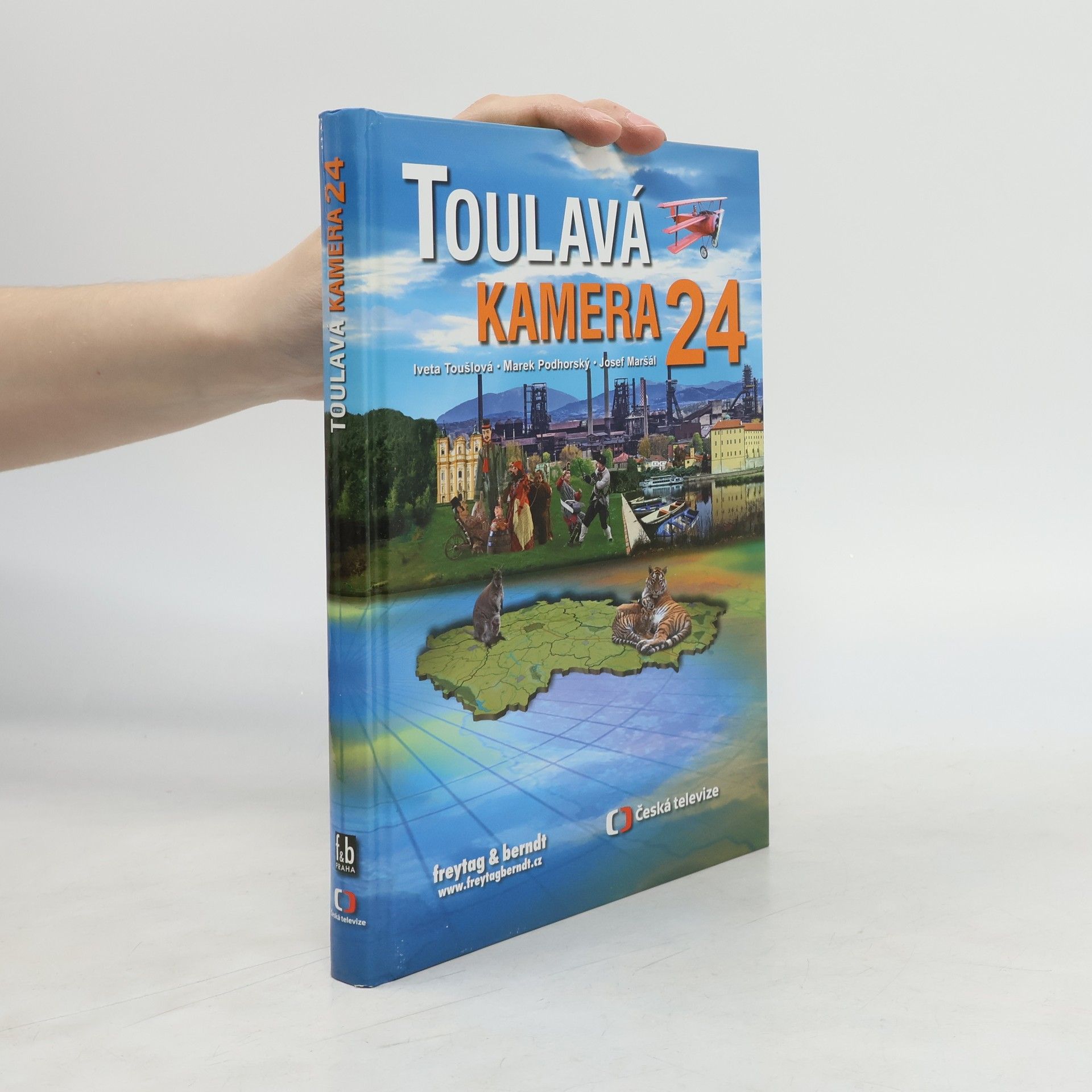 Iveta Toušlová Toulavá kamera 24