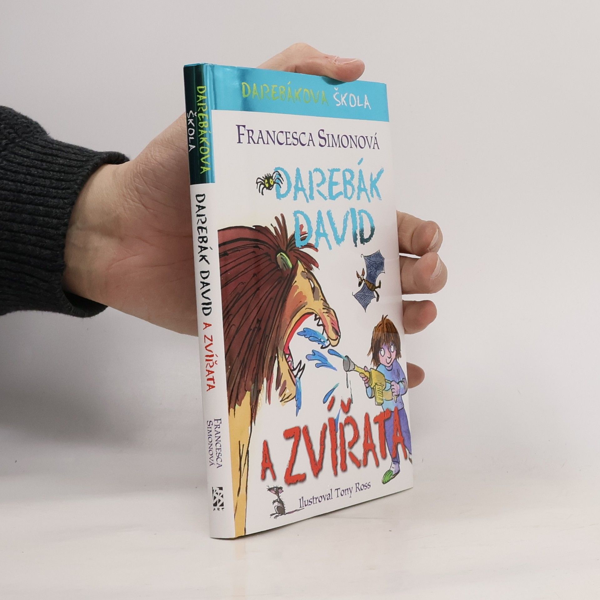 Francesca Simon Darebák David a zvířata