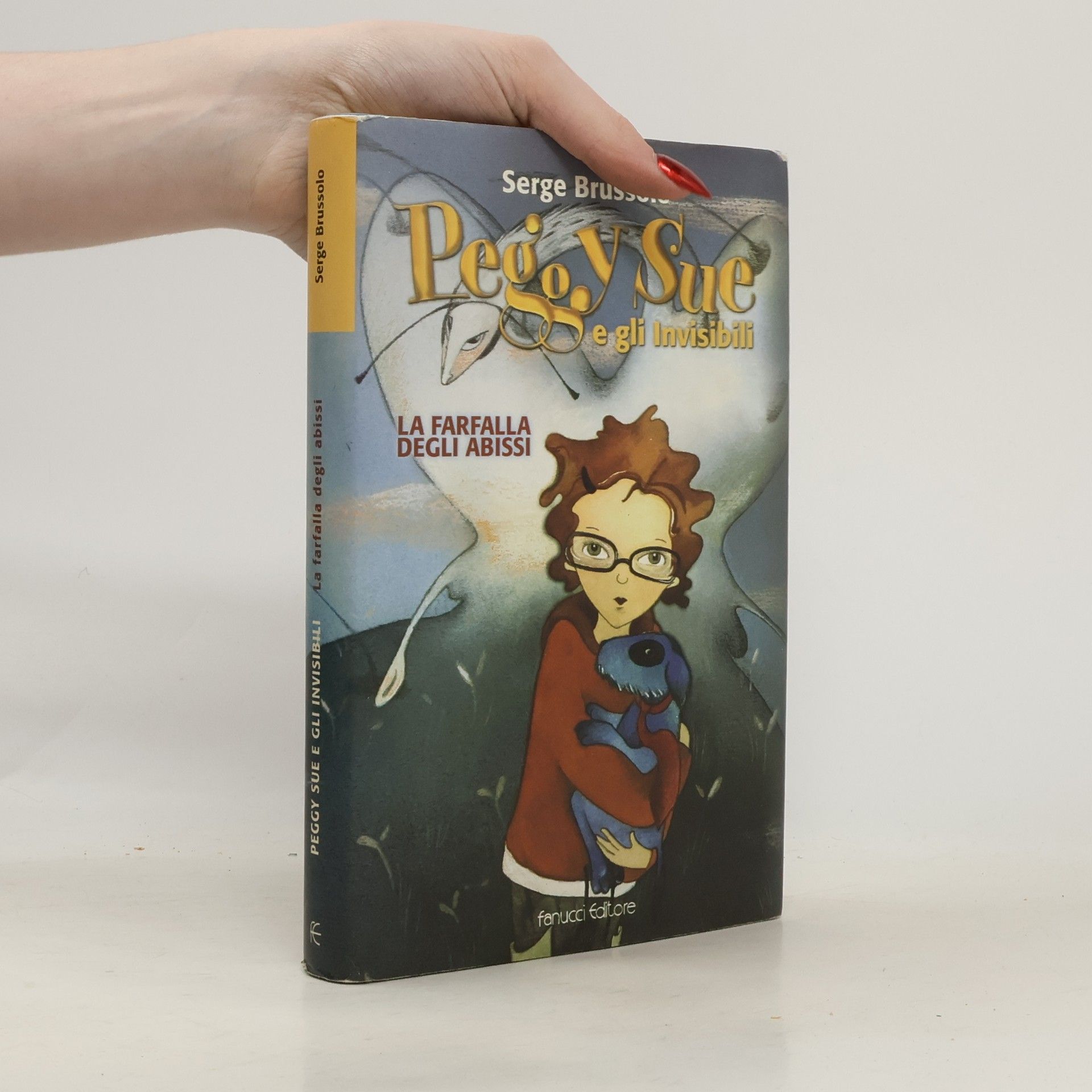 Serge Brussolo Peggy Sue e gli invisibili: La farfalla degli abissi