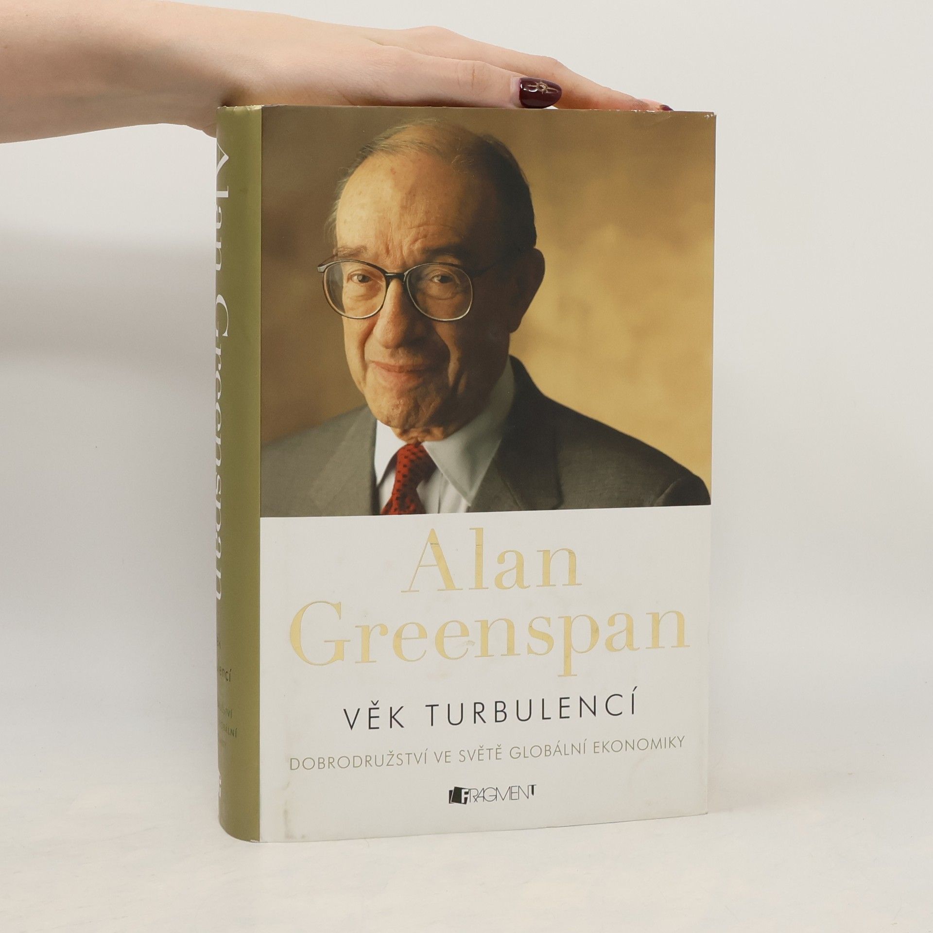 Alan Greenspan Věk turbulencí. Dobrodružství ve světě globální ekonomiky