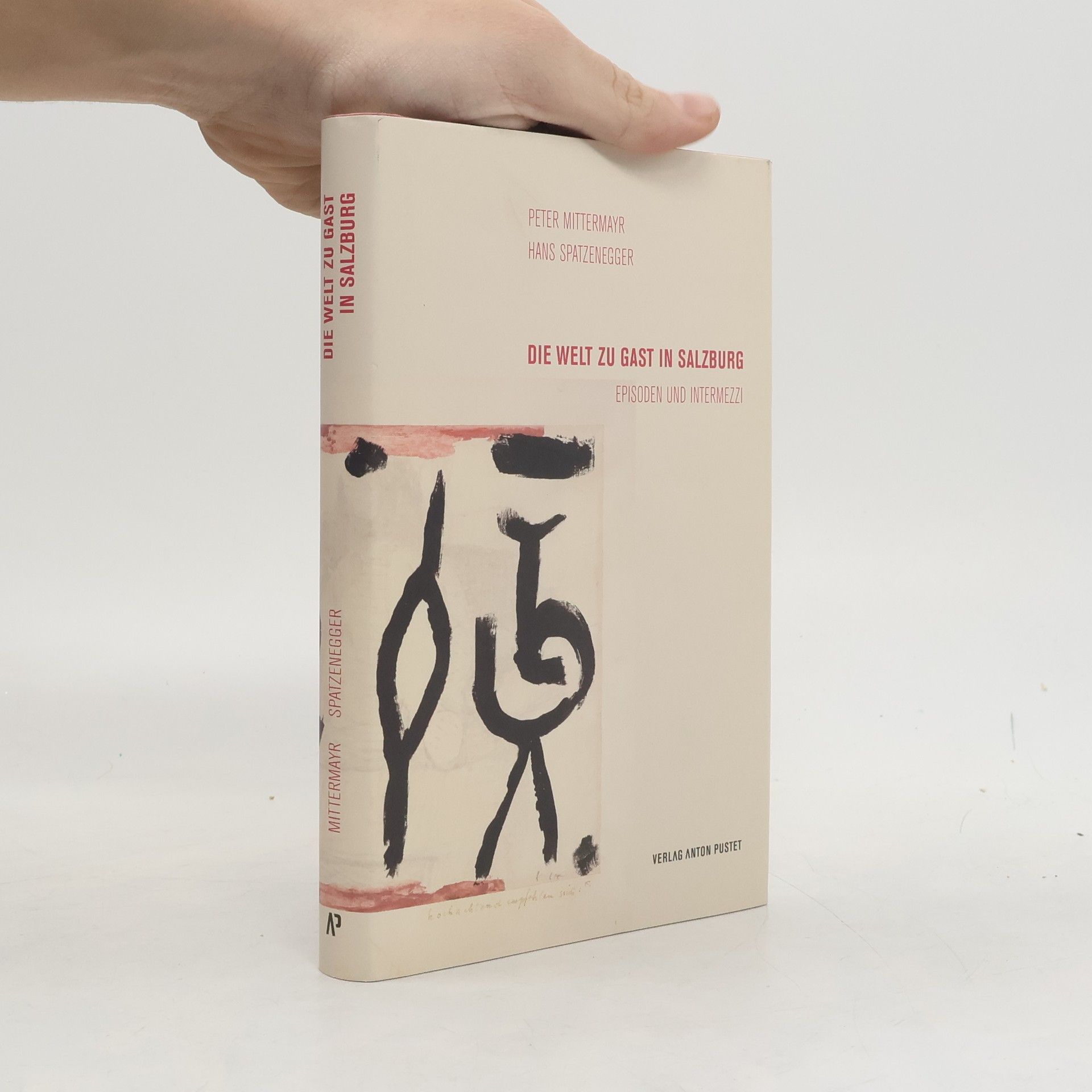 Peter Mittermayr Die Welt zu Gast in Salzburg