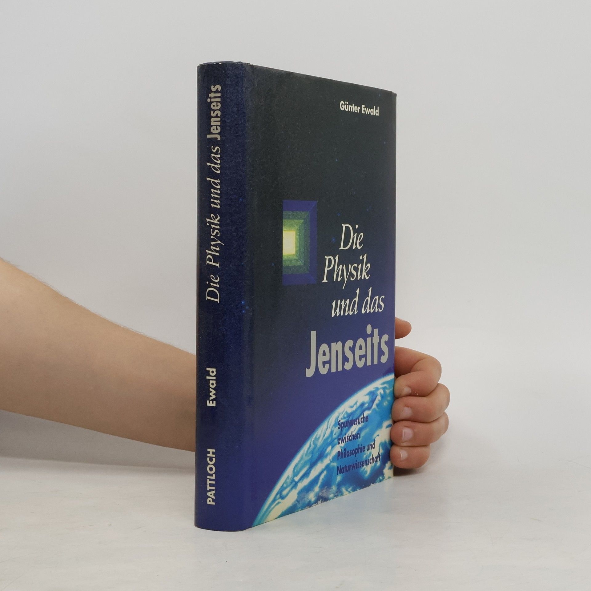 Günter Ewald Die Physik und das Jenseits