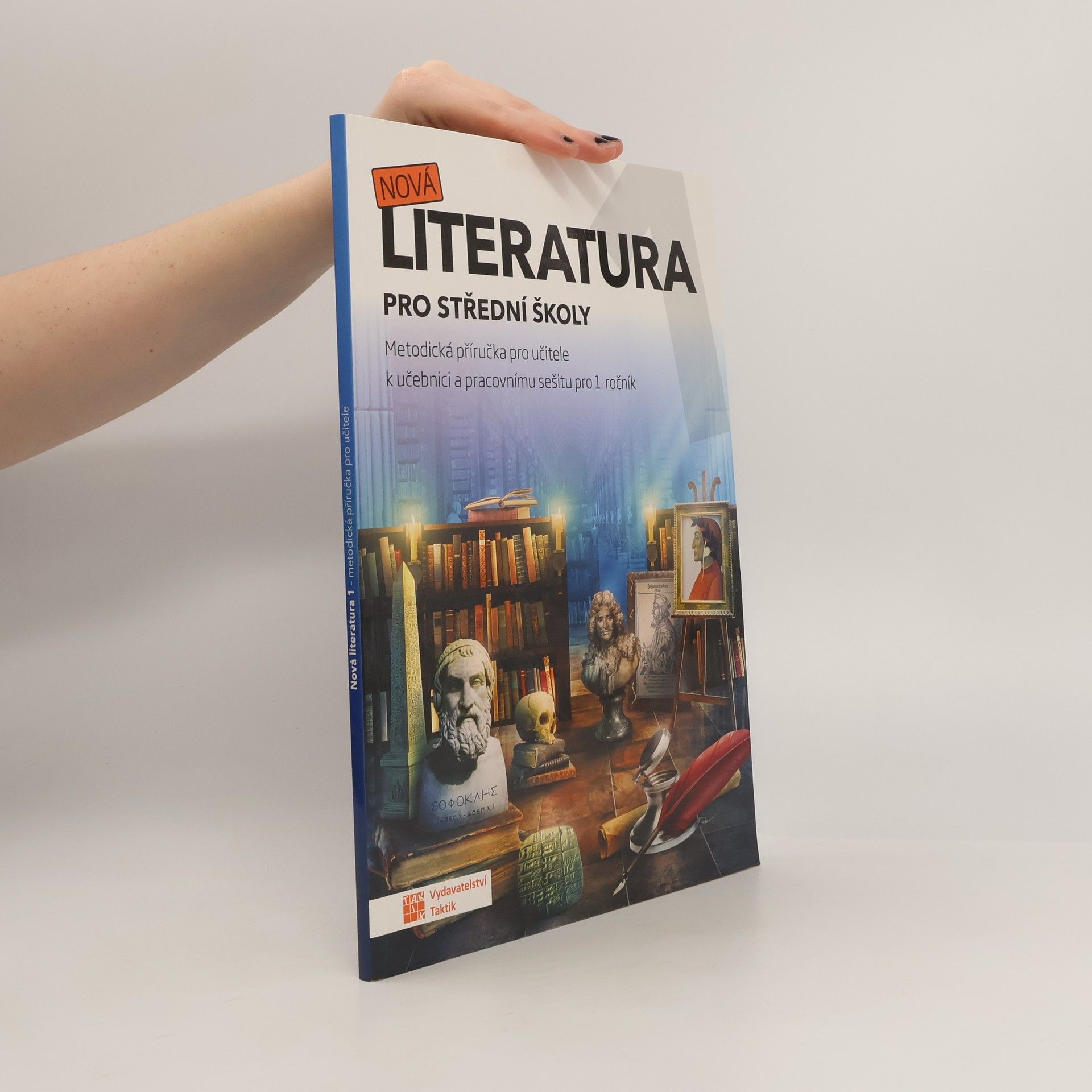 Kateřina Štrpková Nová literatura 1 pro střední školy. Metodická příručka pro učitele