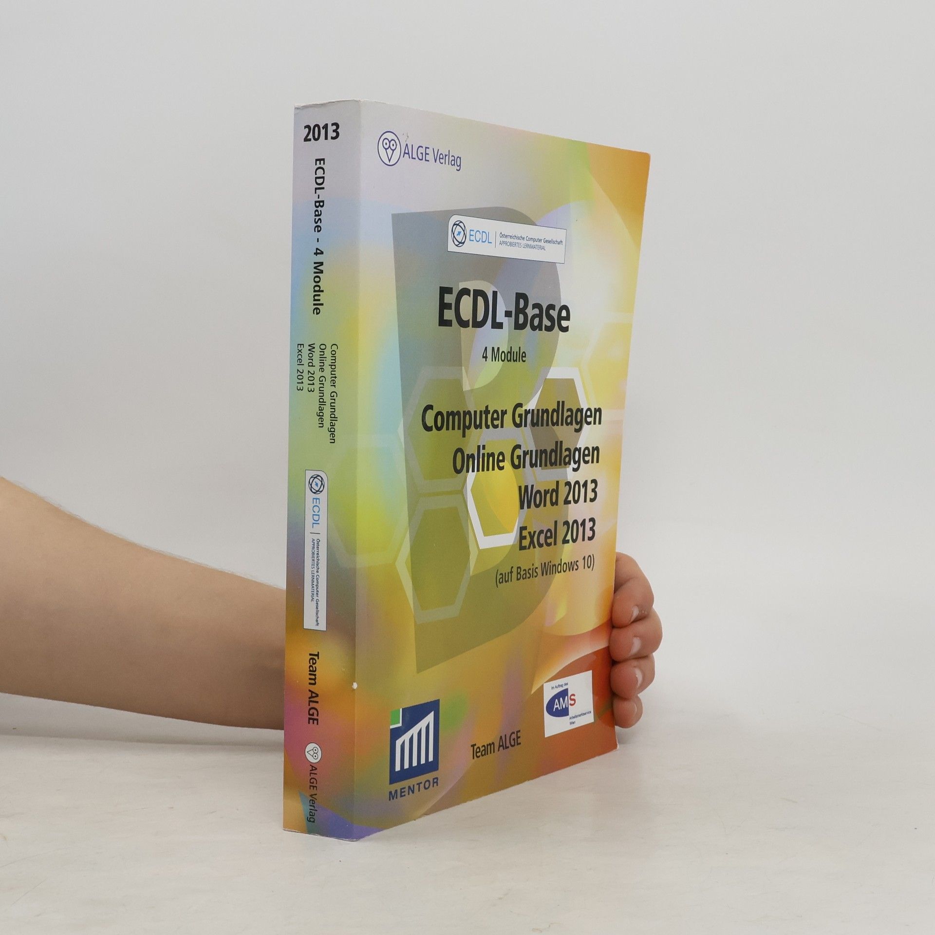 Collectif d'auteurs ECDL-Base 4 Module