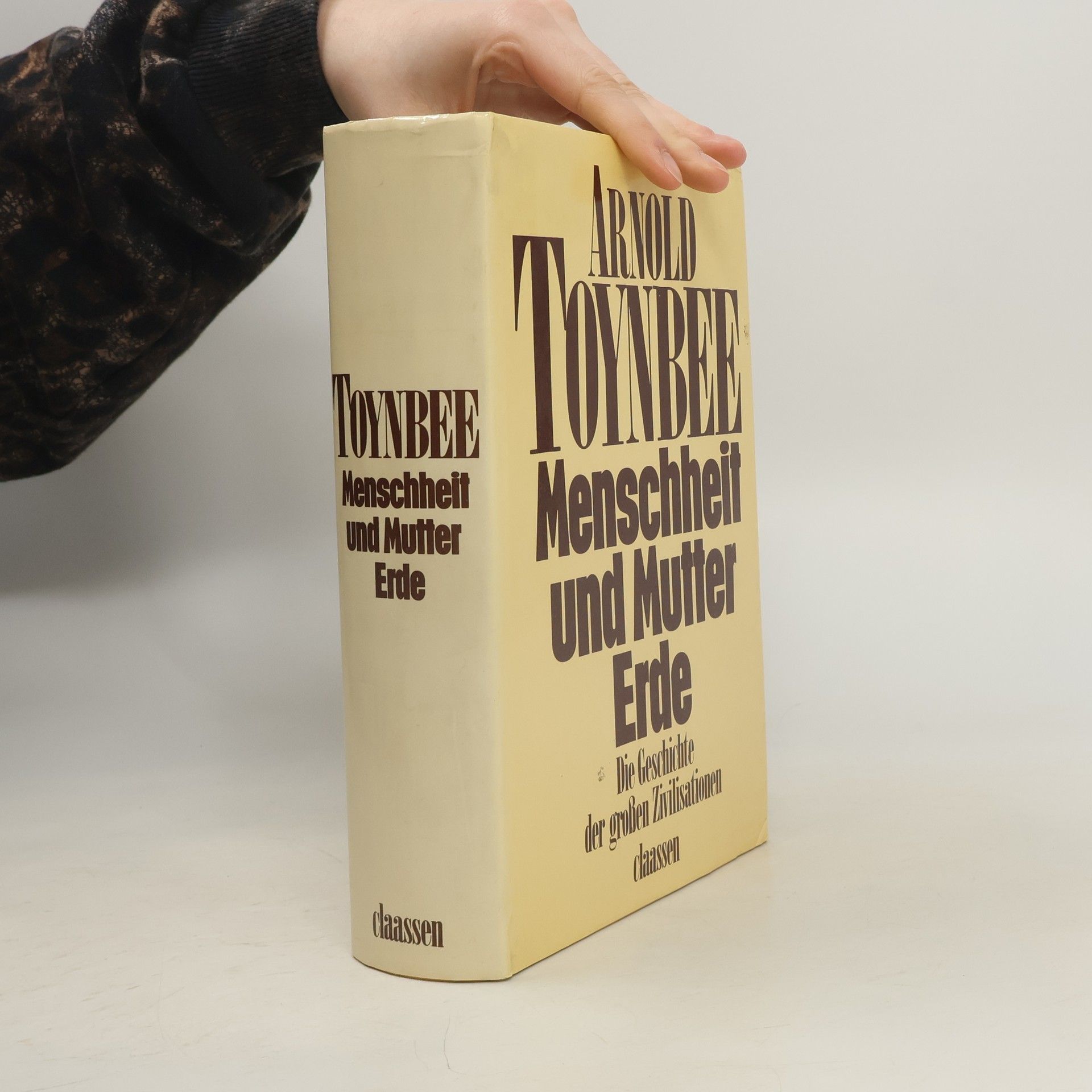 Arnold Toynbee Menschheit und Mutter Erde