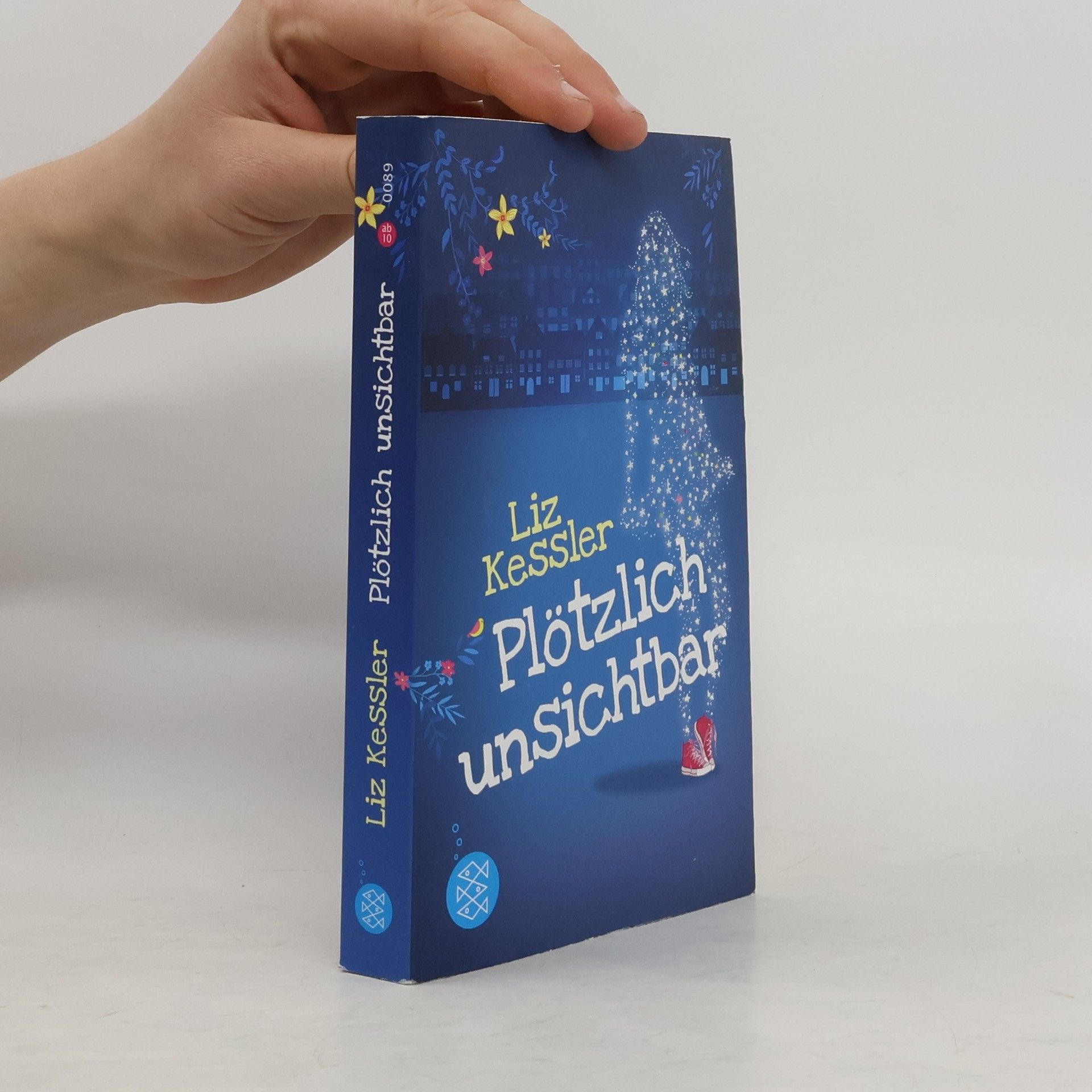 Liz Kessler Plötzlich unsichtbar