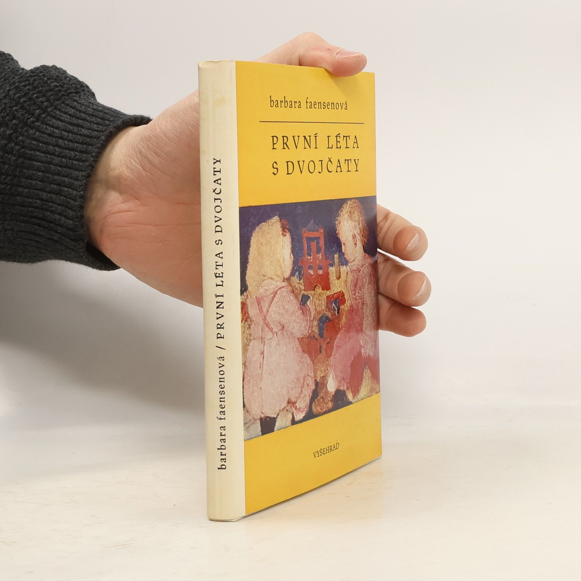 Barbara Faensen První léta s dvojčaty