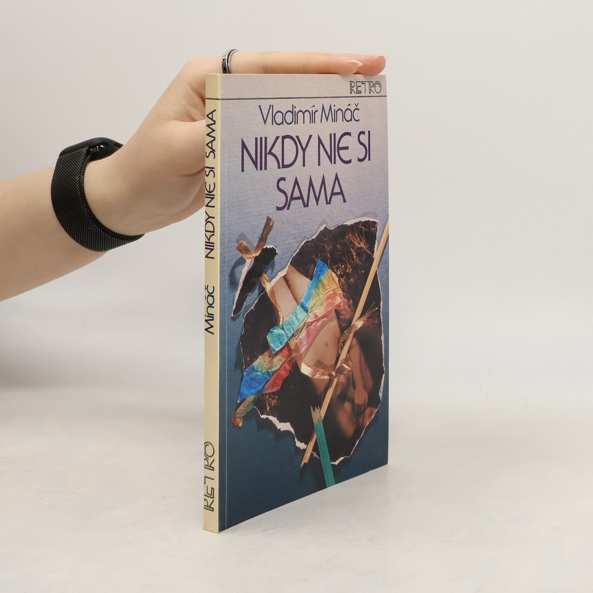 Vladimír Mináč Nikdy nie si sama