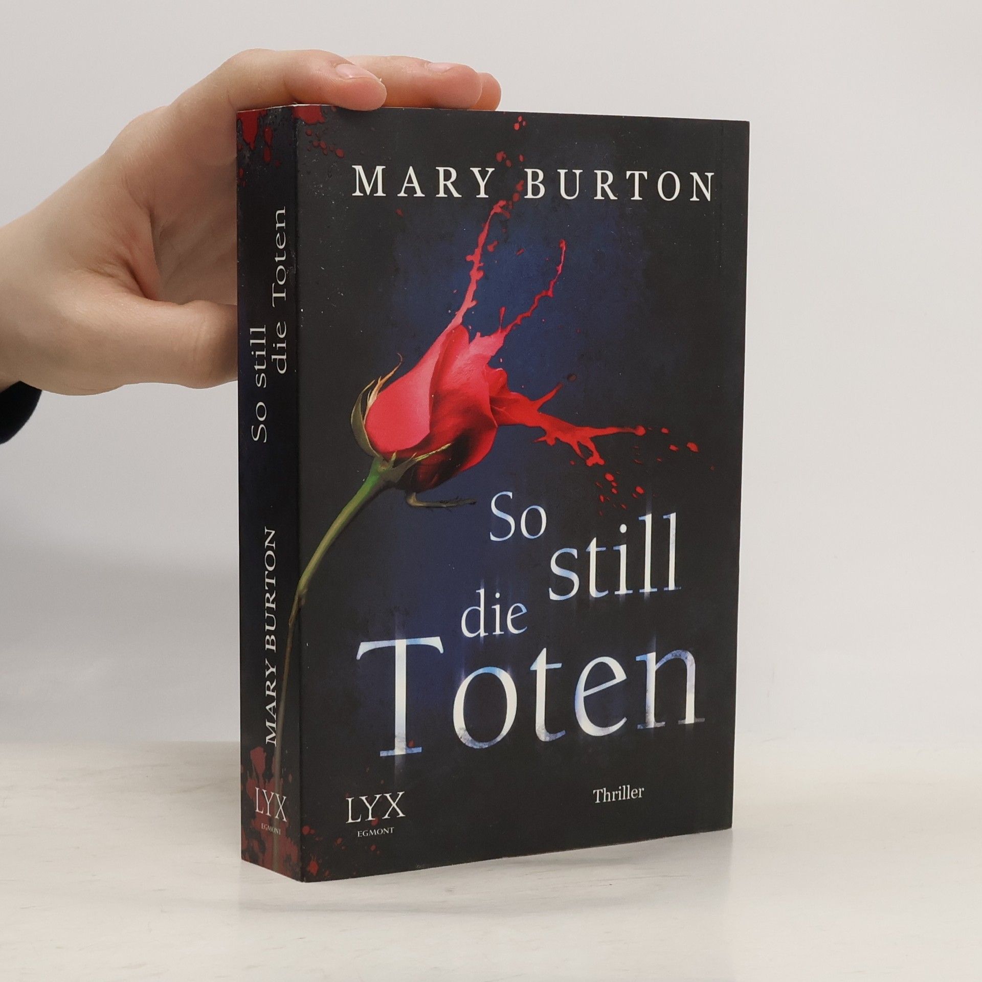 Mary Burton So still die Toten