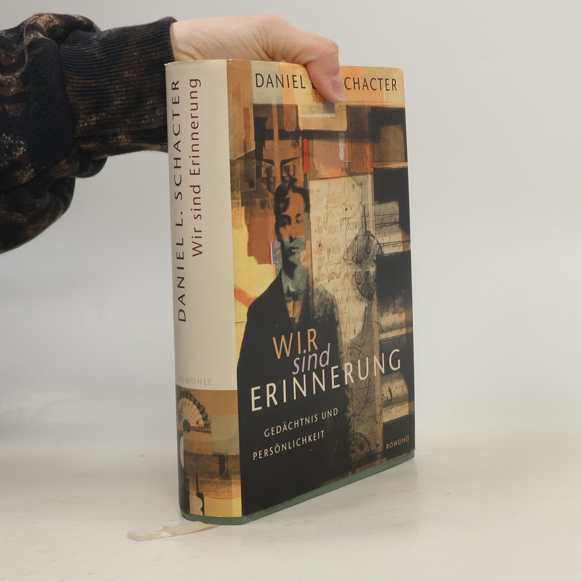 Daniel Schacter Wir sind Erinnerung