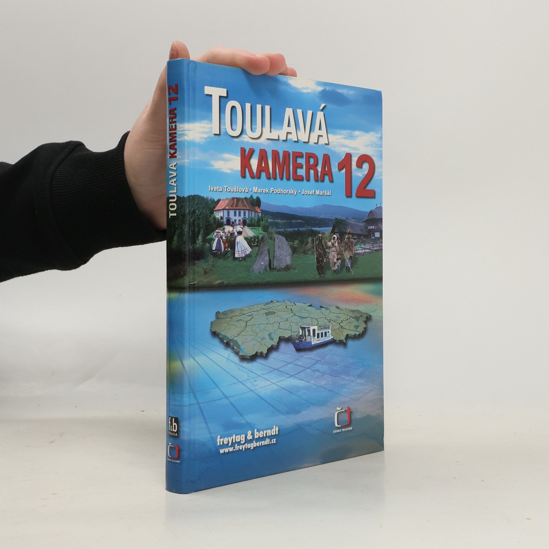 Iveta Toušlová Toulavá kamera. 12