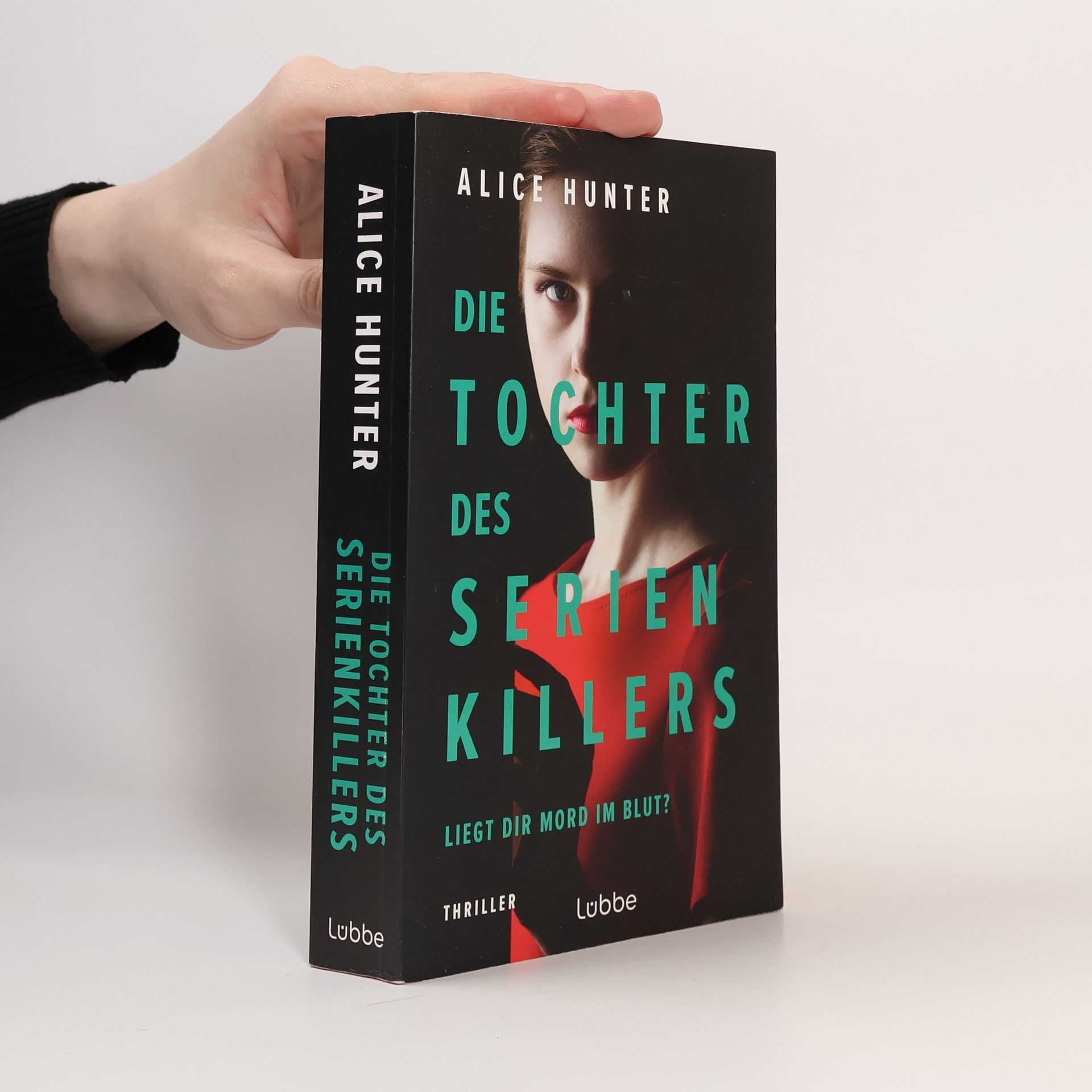 Alice Hunter Die Tochter des Serienkillers