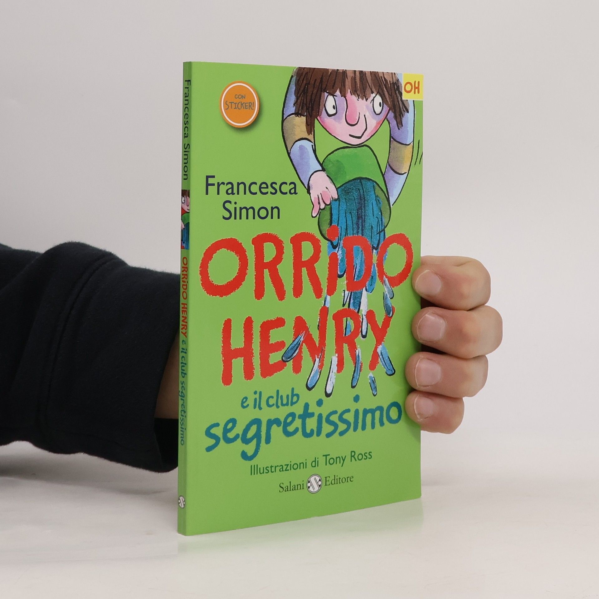 Francesca Simon Orrido Henry e il club segretissimo. Con adesivi