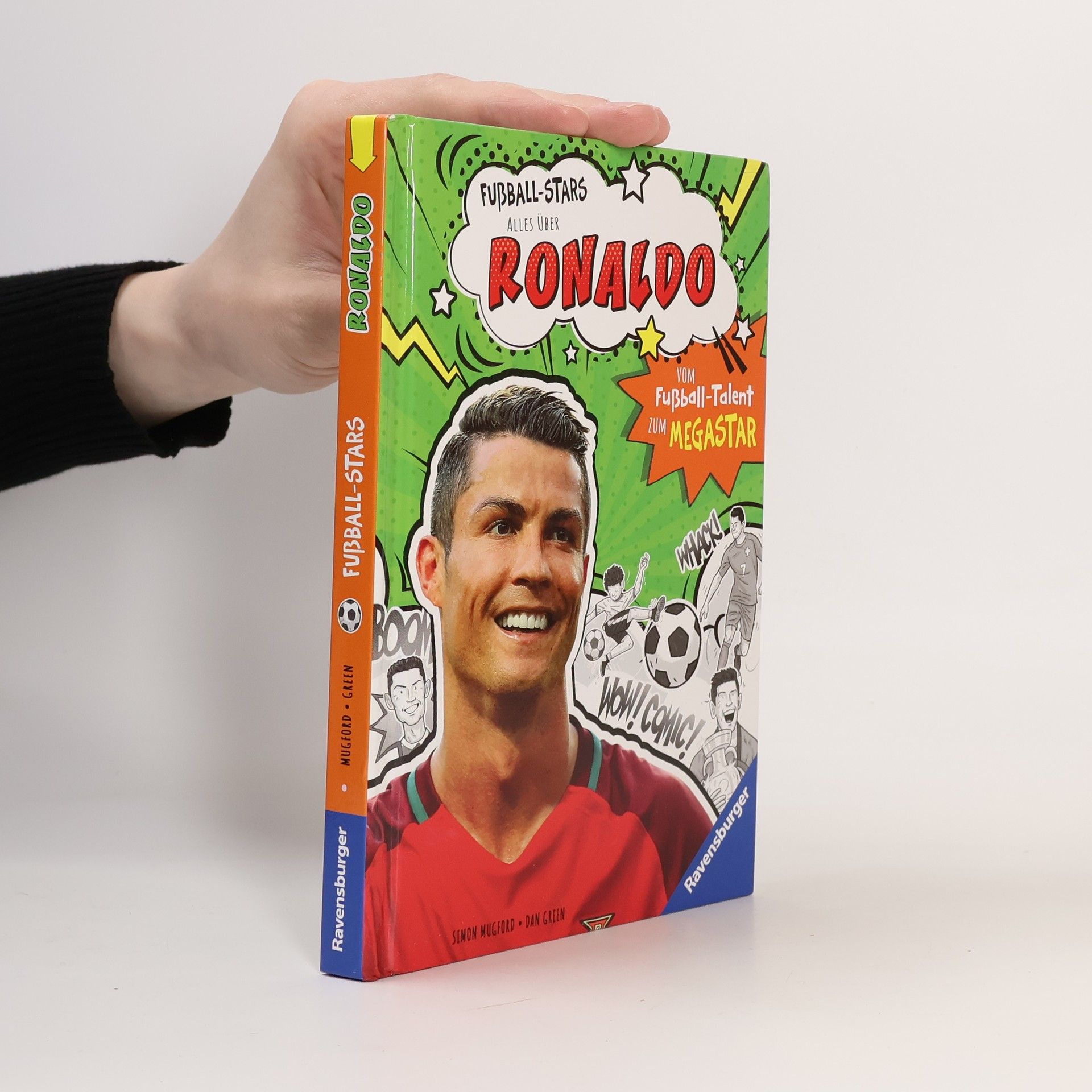Fußball-Stars - Alles über Ronaldo. Vom Fußball-Talent zum Megastar (Erstlesebuch ab 7 Jahren)