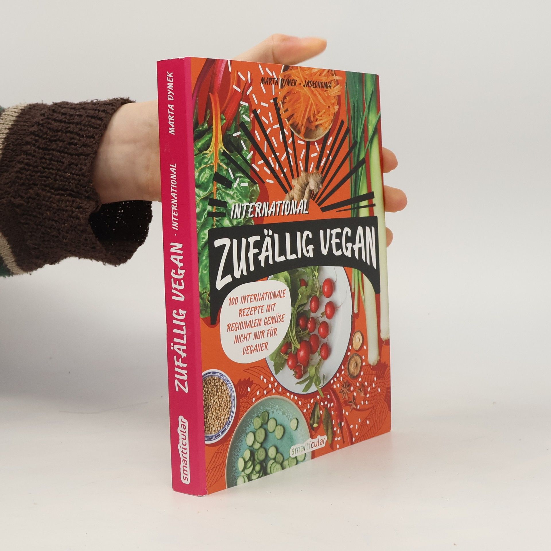 Marta Dymek Zufällig vegan - International