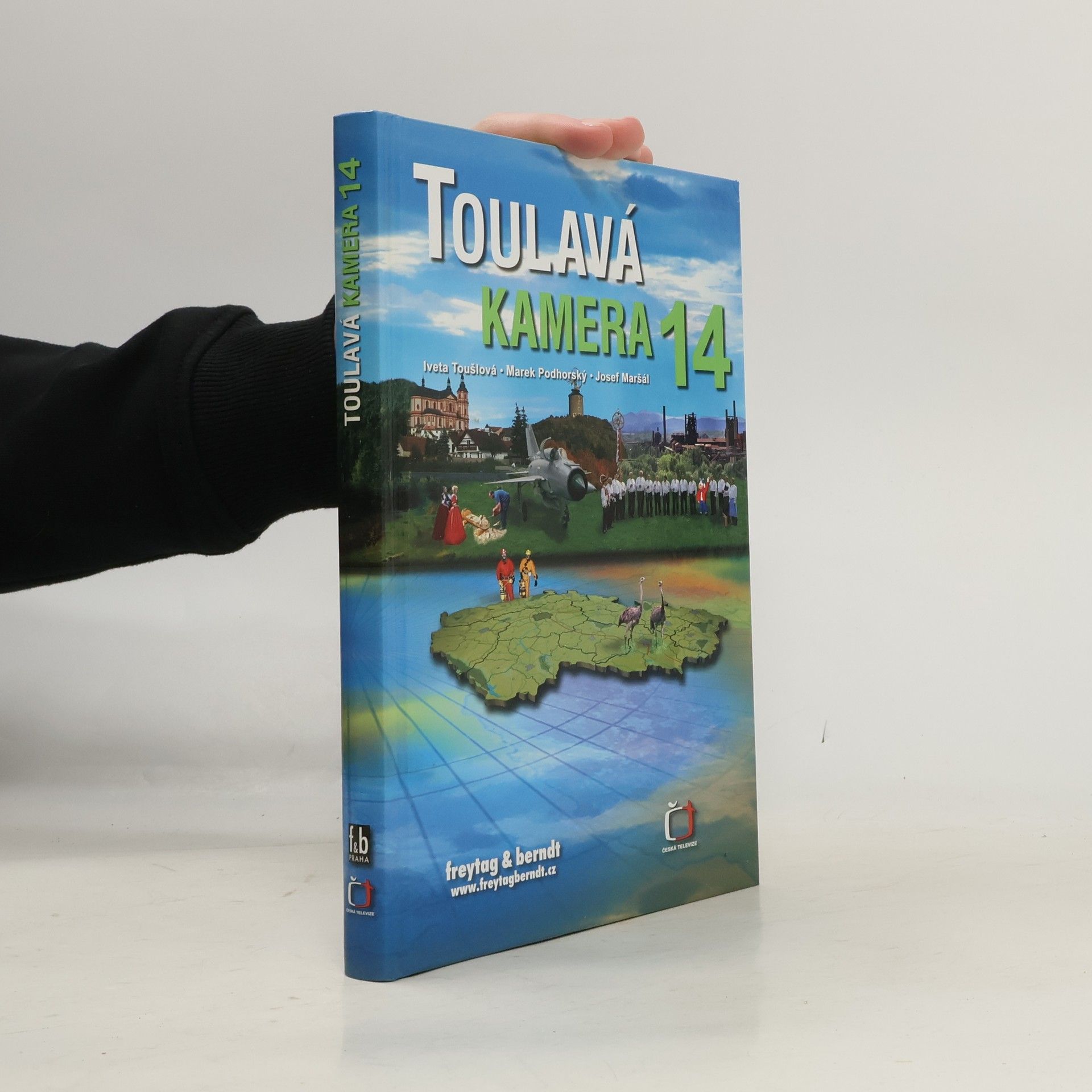 Iveta Toušlová Toulavá kamera 14