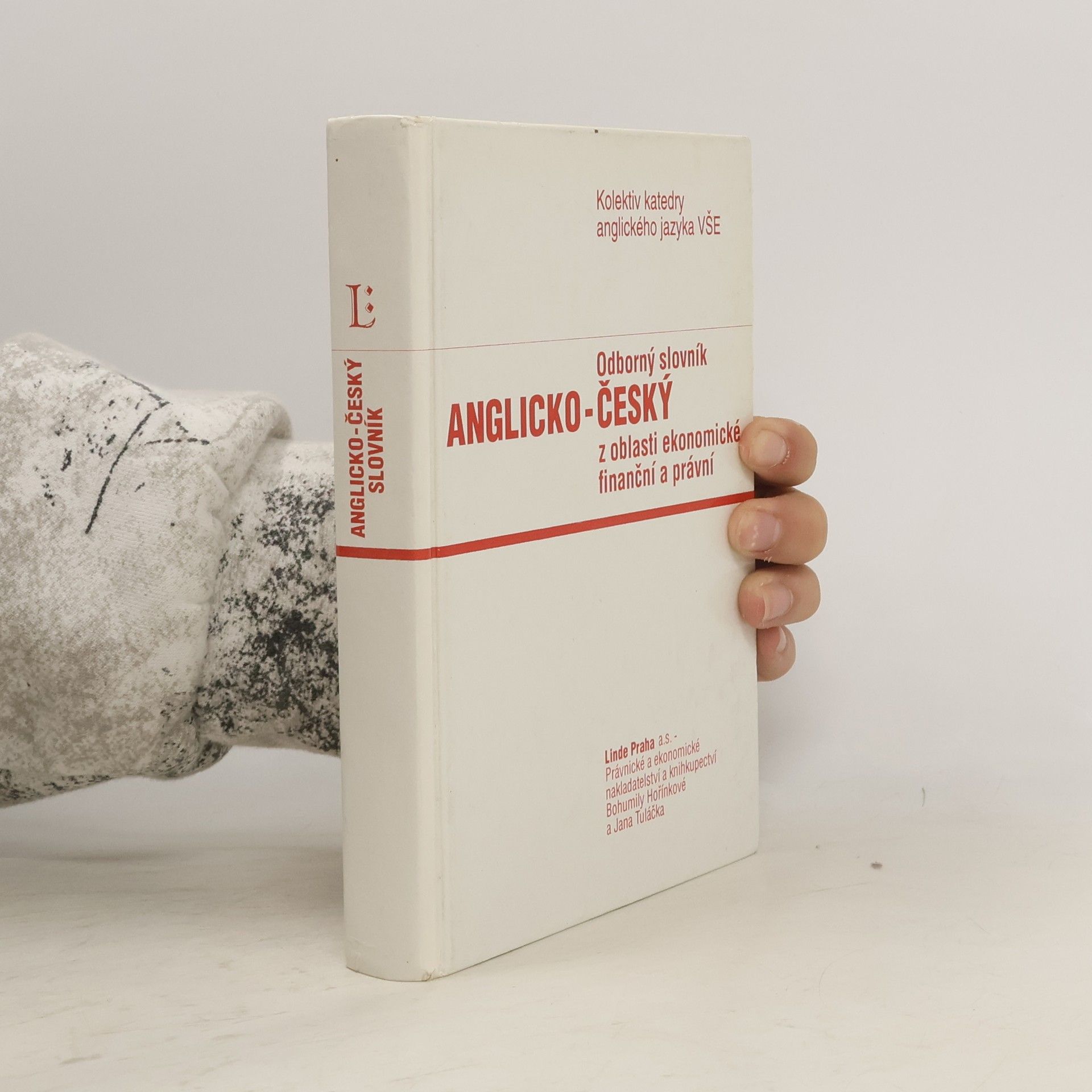 Various authors Odborný slovník anglicko-český z oblasti ekonomické, finanční a právní