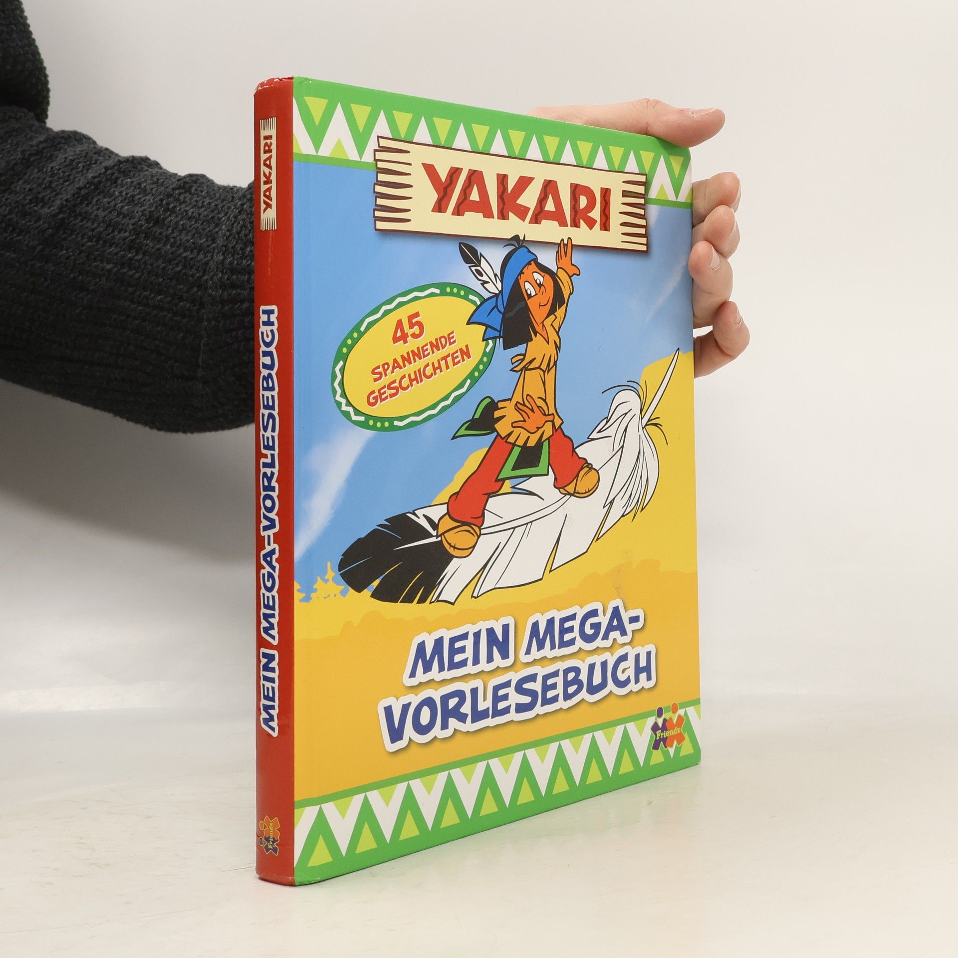 Judith Hüller Yakari - mein Mega-Vorlesebuch