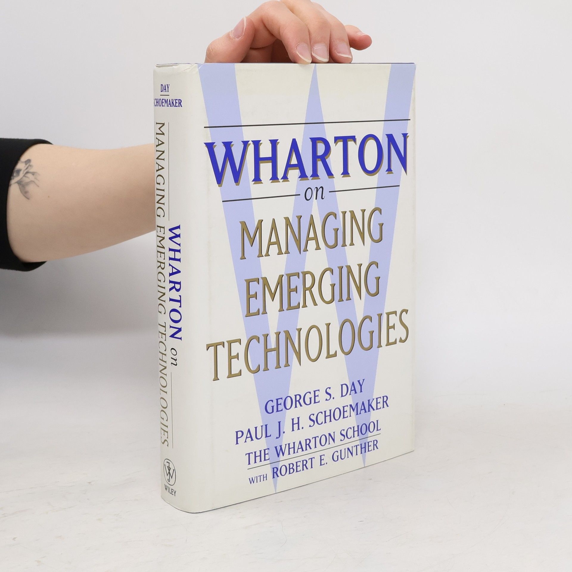 George S. Day Wharton on Managing Emerging Technologies